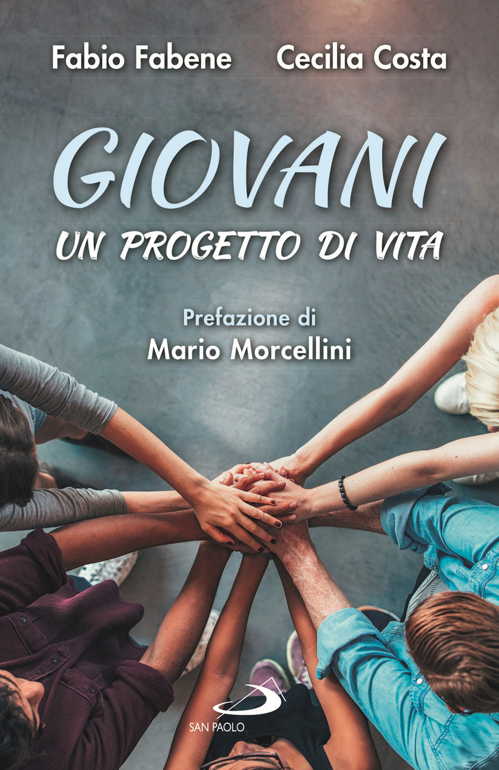 Giovani. Un progetto di vita