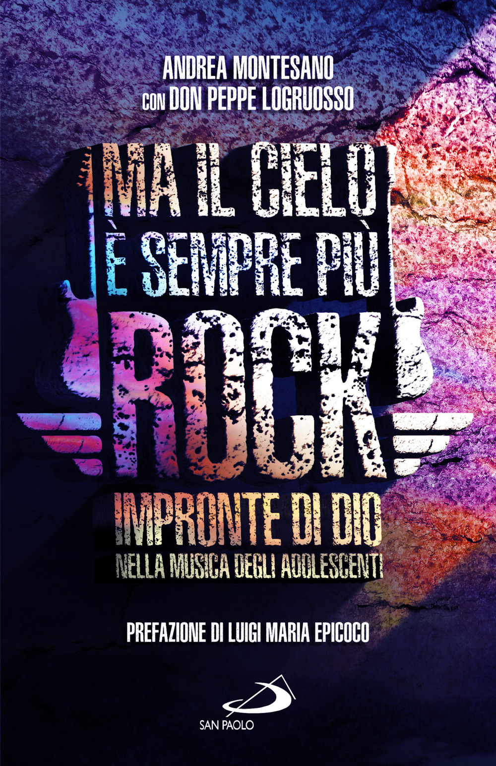 Ma il cielo è sempre più rock. Impronte di Dio nella musica degli adolescenti