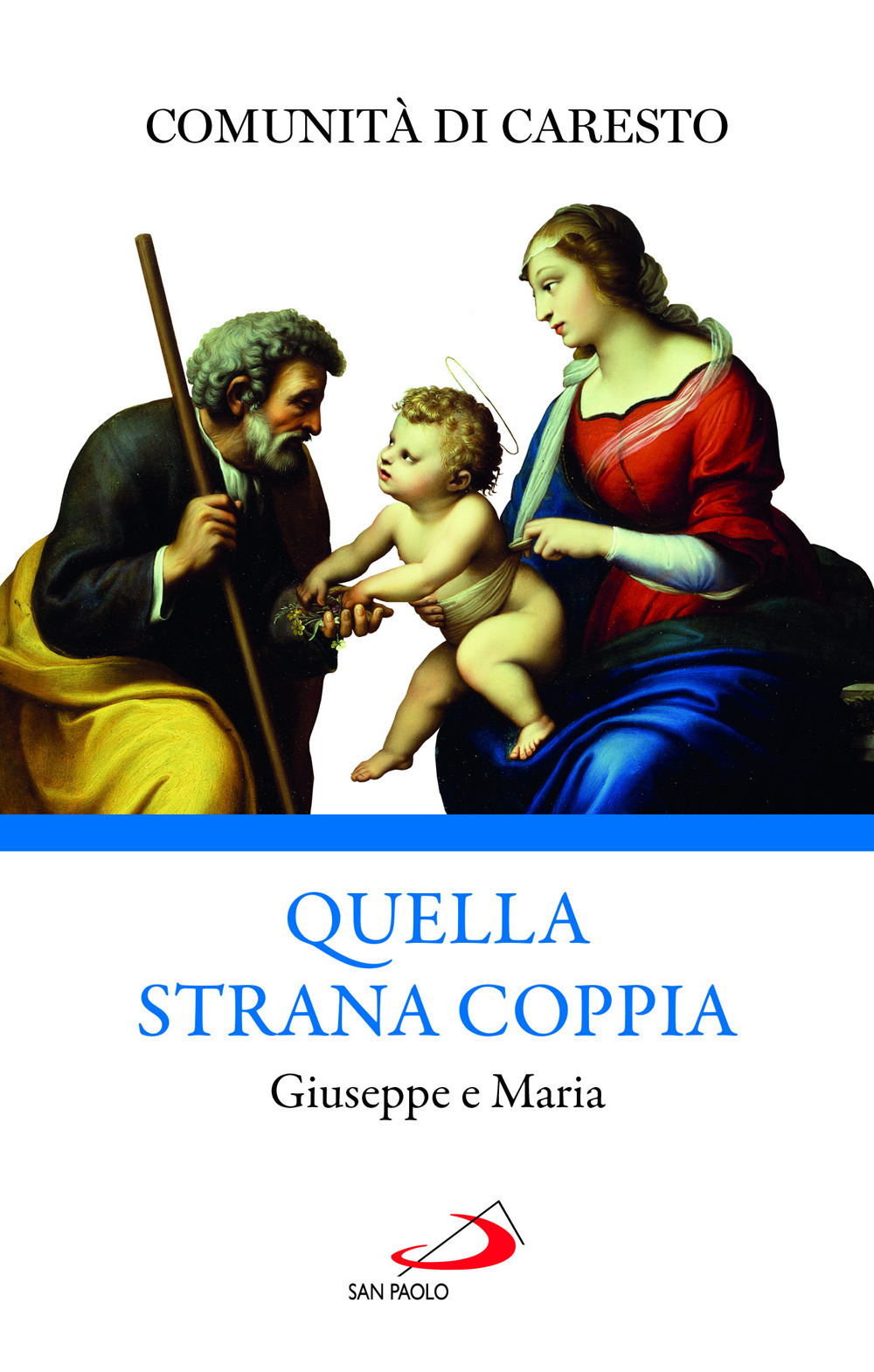 Quella strana coppia. Giuseppe e Maria