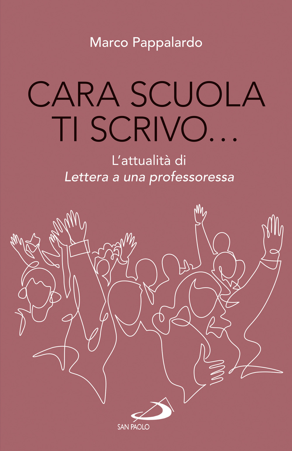 Cara scuola ti scrivo... L'attualità di Lettera a una professoressa