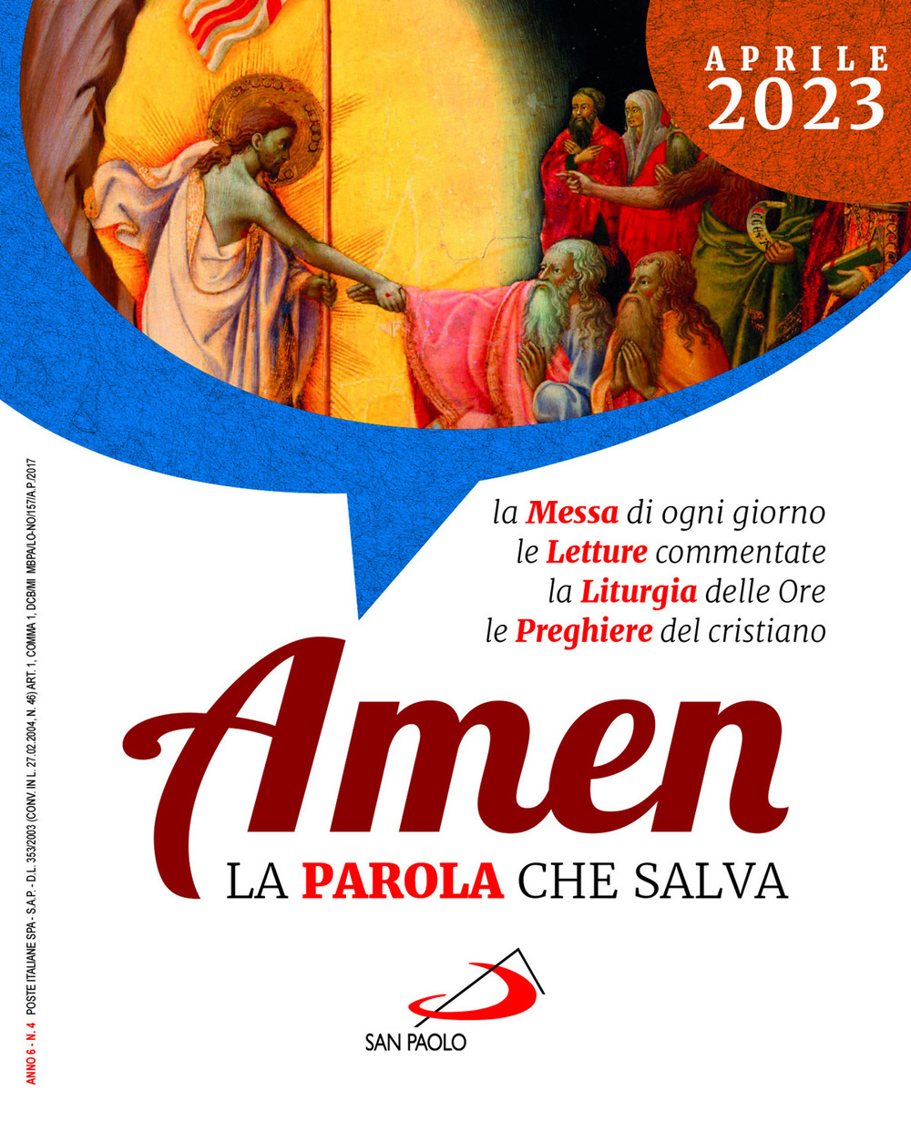 Amen. La parola che salva (2023). Vol. 4: Aprile