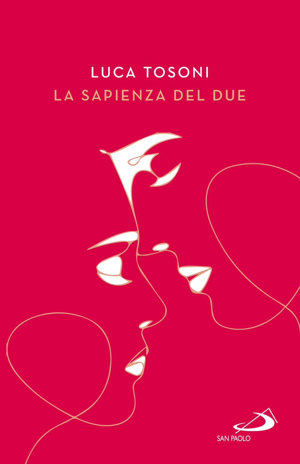 La sapienza del due. Il cammino della coppia nel piano di Dio