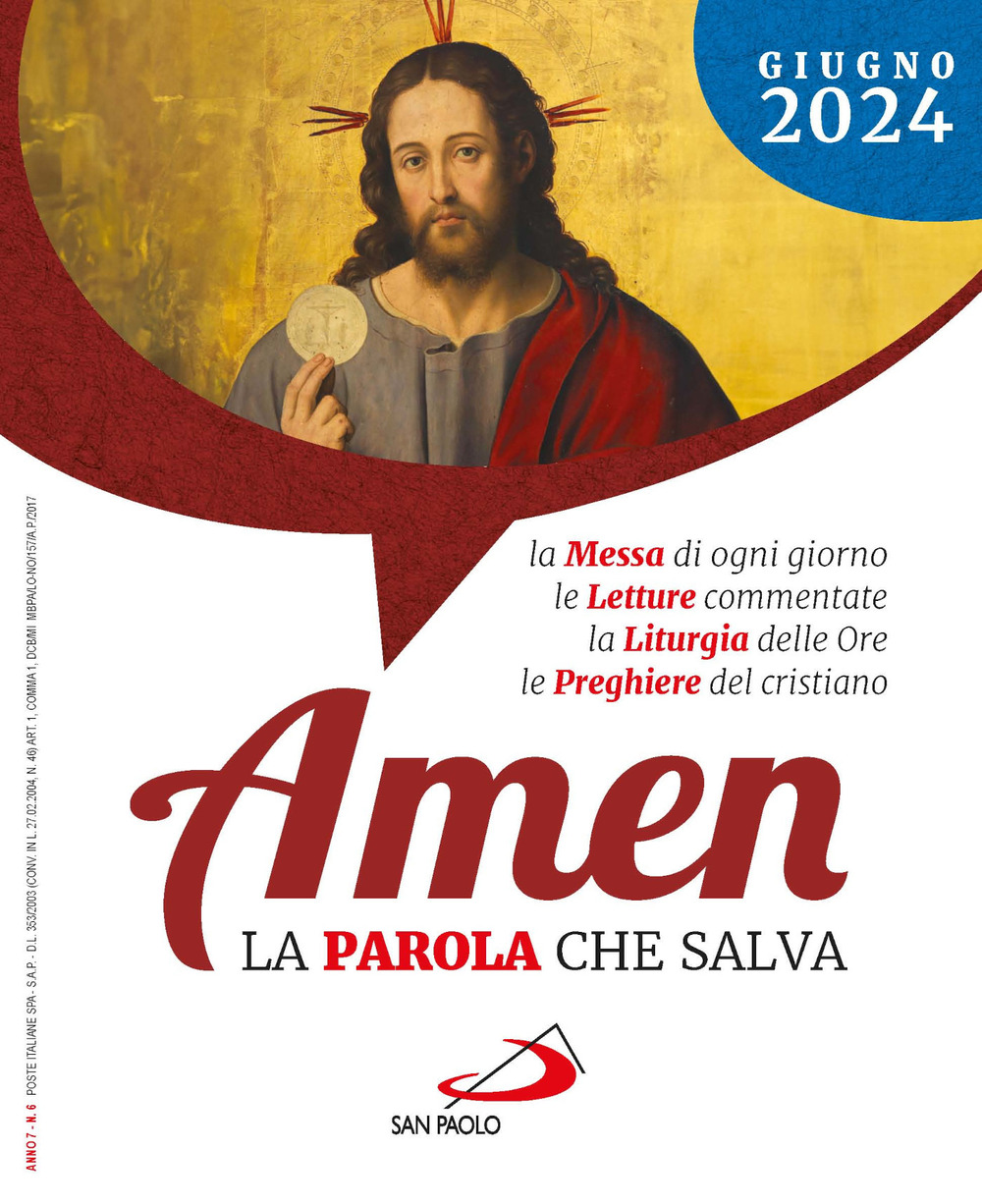 Amen. La parola che salva (2024). Vol. 6: Giugno