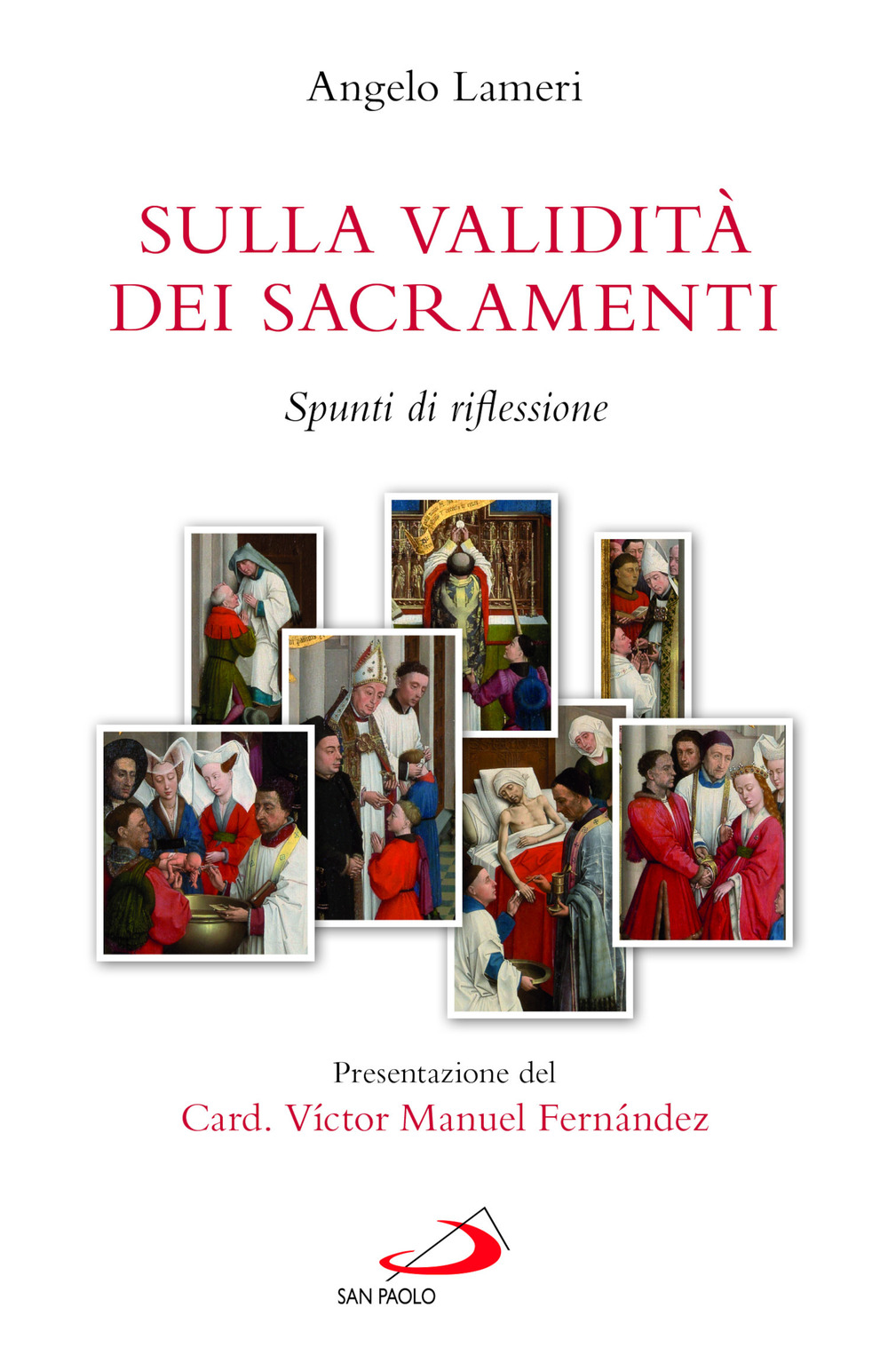 Sulla validità dei sacramenti. Spunti di riflessione