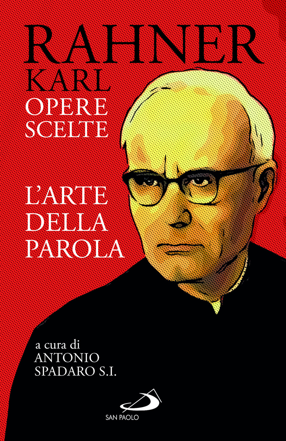 L'arte della parola. Opere scelte