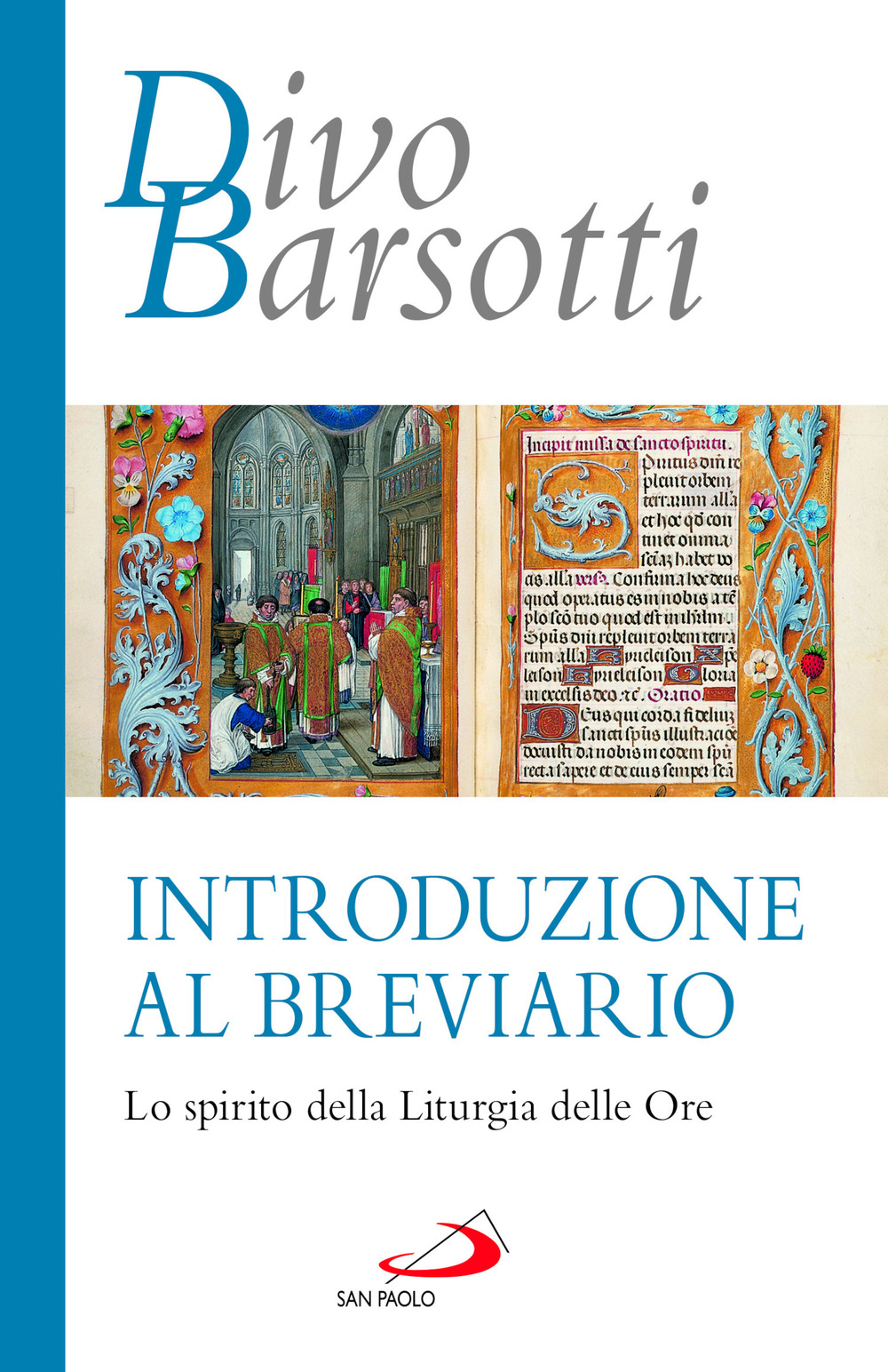 Introduzione al breviario. Lo spirito della liturgia delle ore