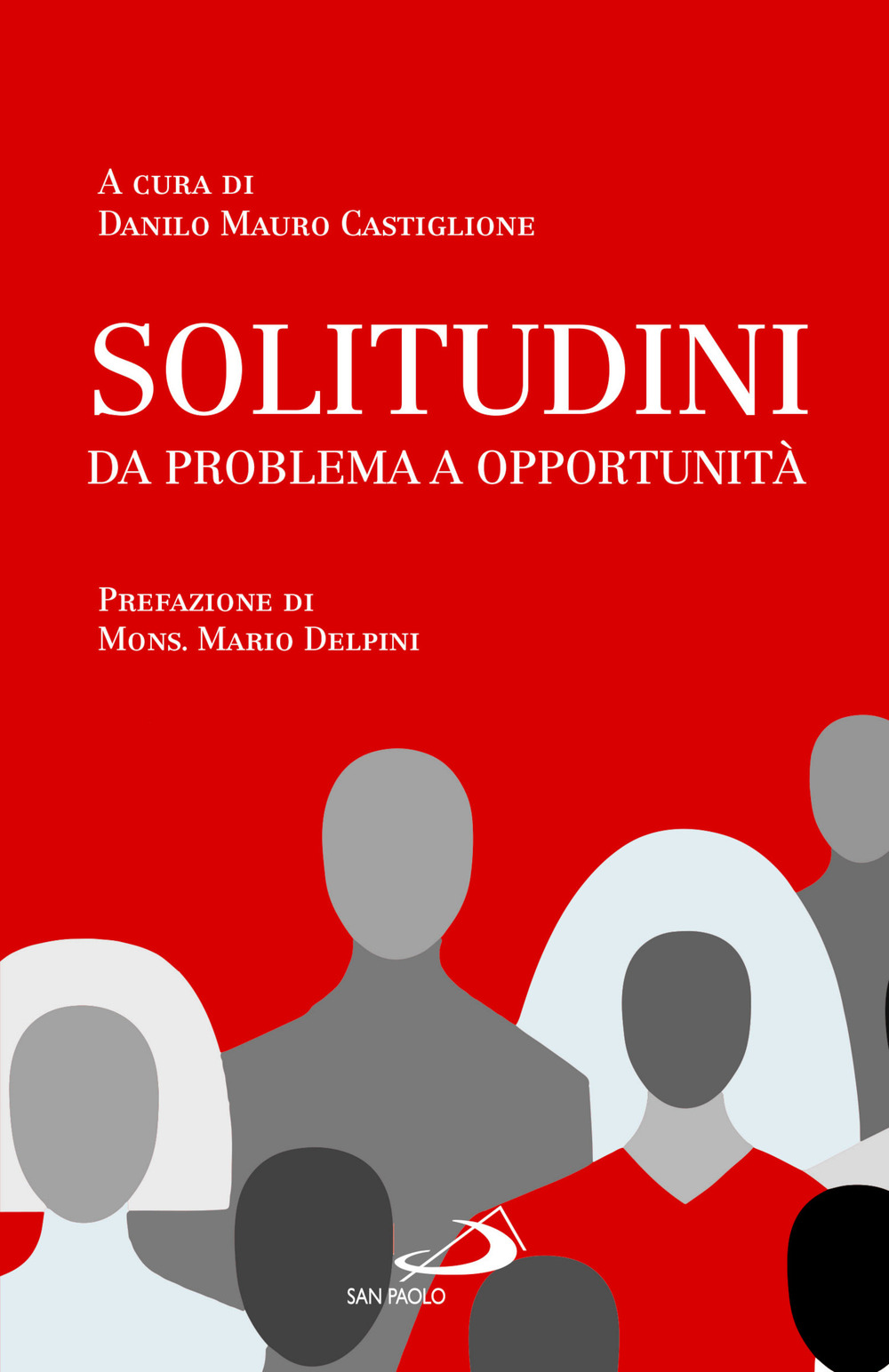 Solitudini. Da problema o opportunità