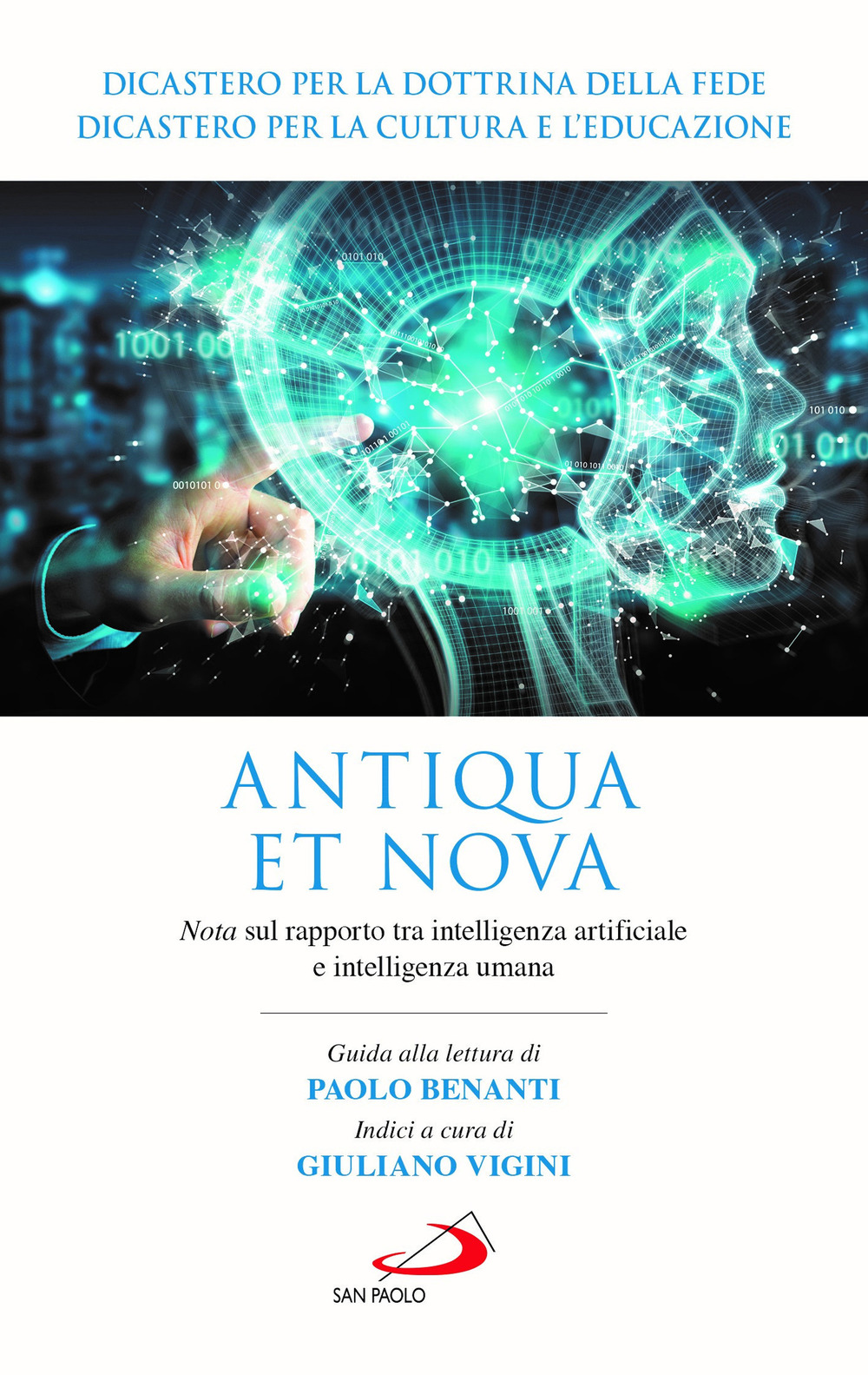 Antiqua et nova. Nota sul rapporto tra intelligenza artificiale e intelligenza umana