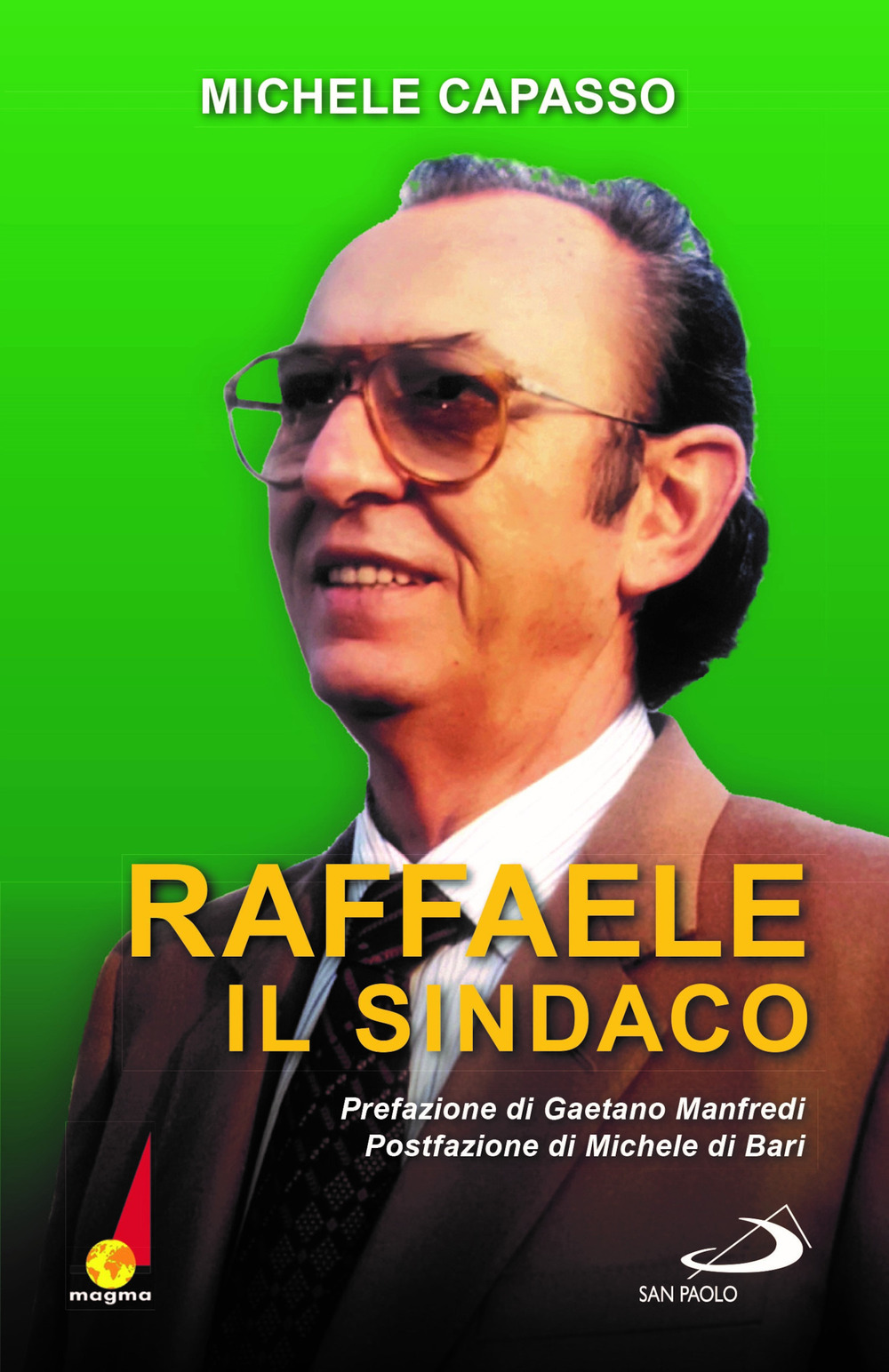 Raffaele il sindaco