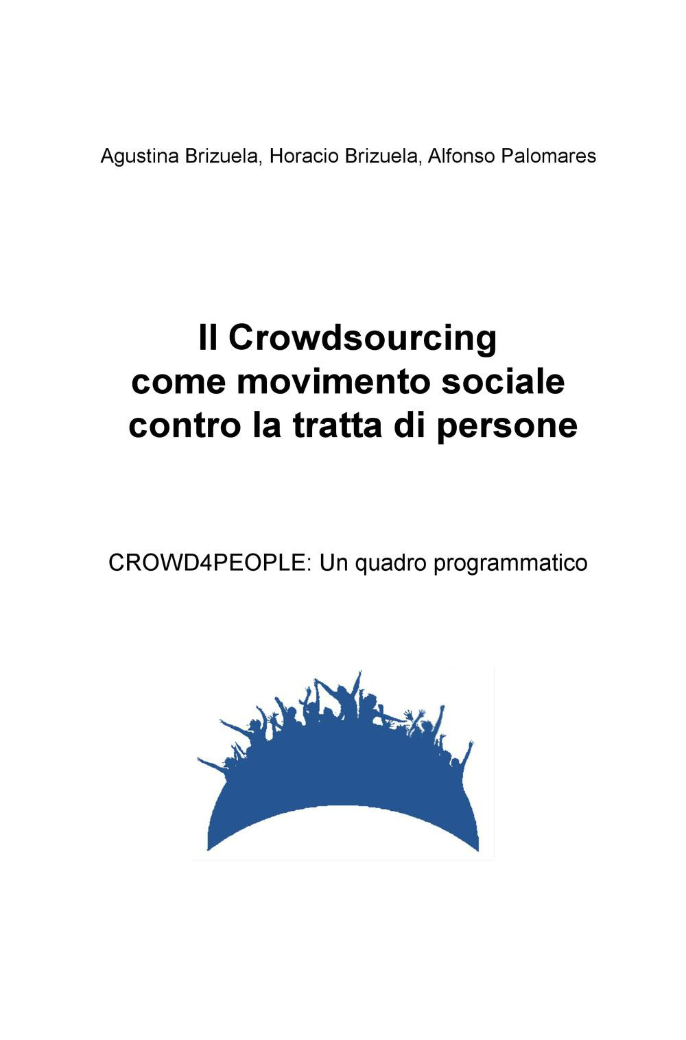 Il crowdsourcing come movimento sociale contro la tratta di persone. CROWD4PEOPLE: un quadro programmatico