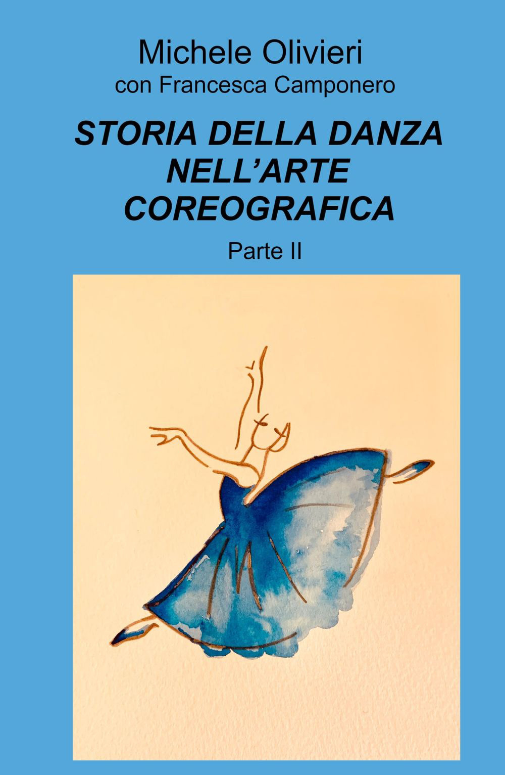 Storia della danza nell'arte coreografica. Vol. 2