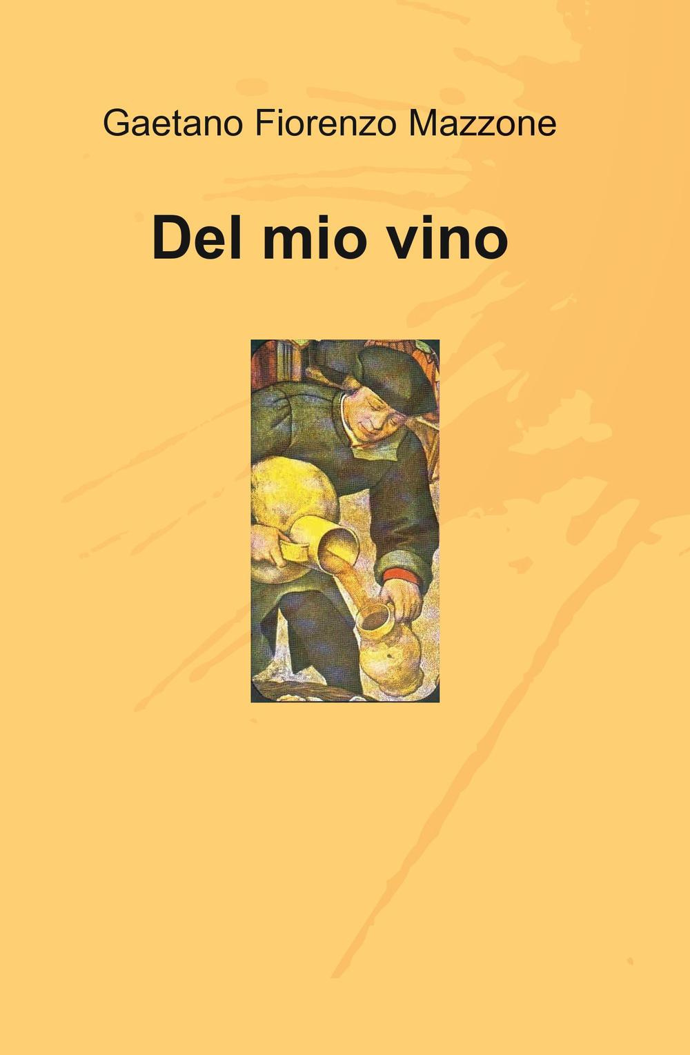 Del mio vino