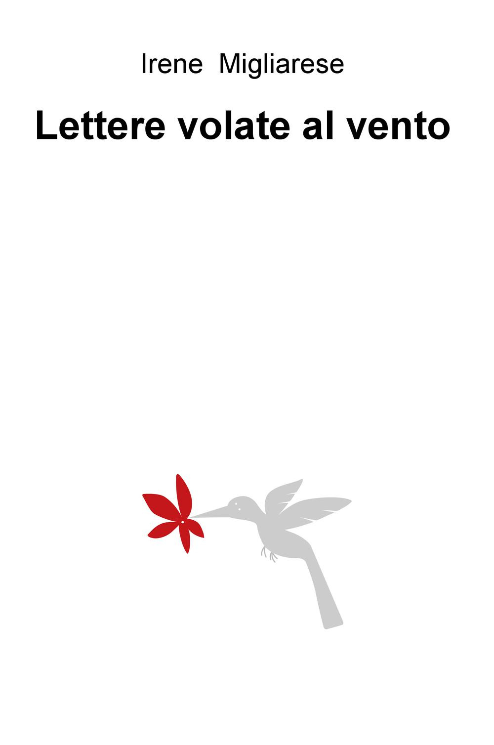 Lettere volate al vento