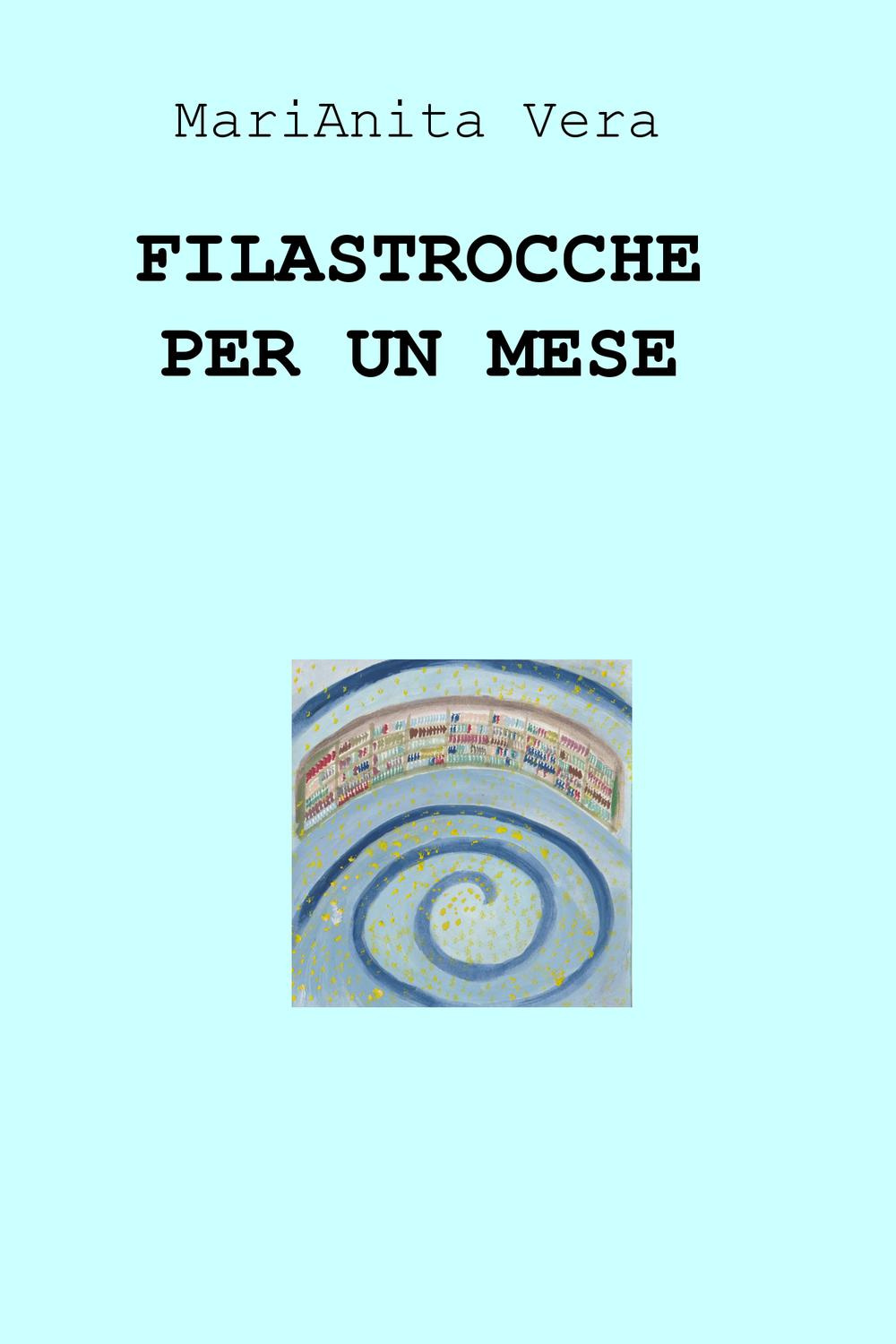 Filastrocche per un mese