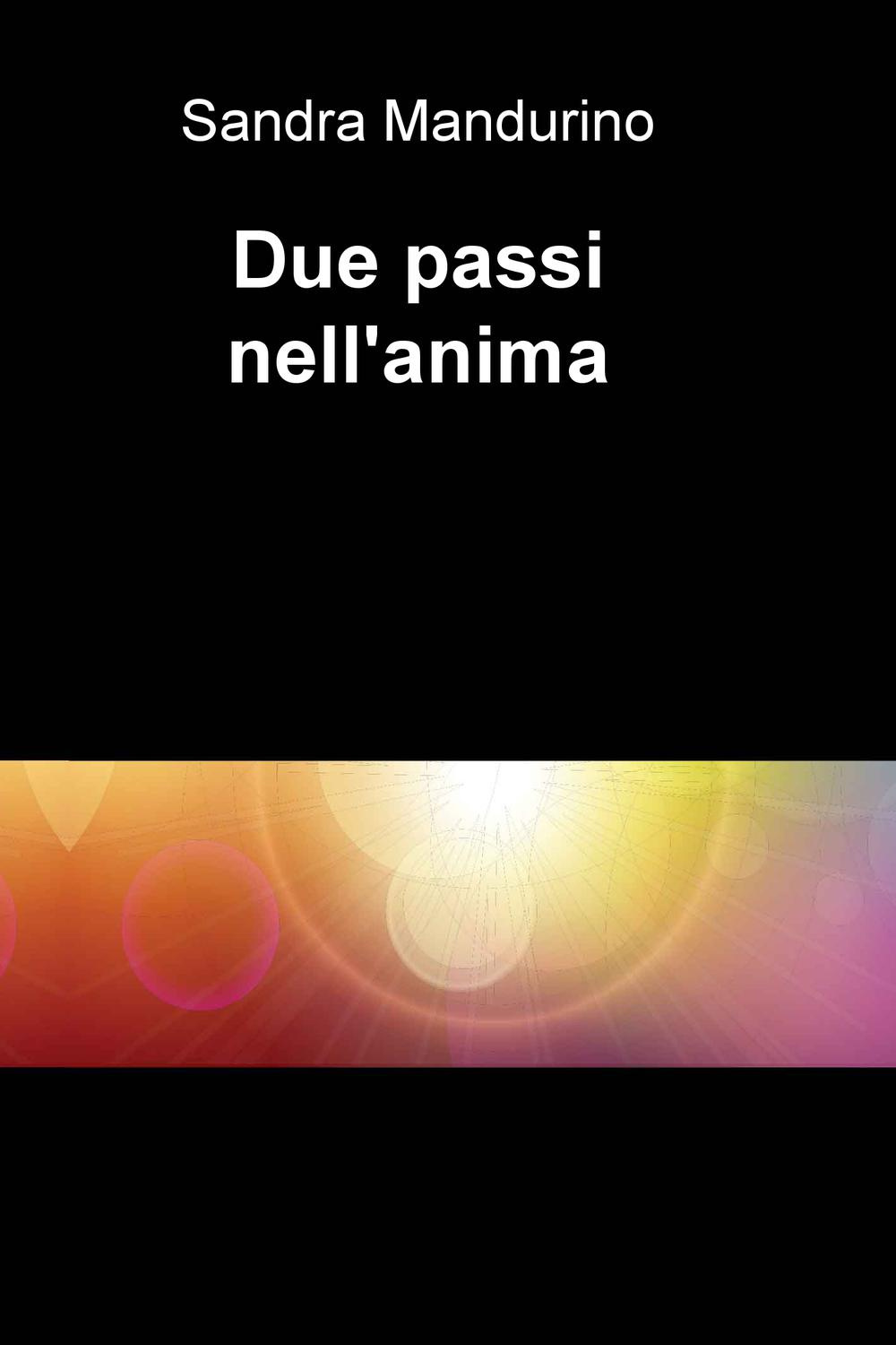 Due passi nell'anima