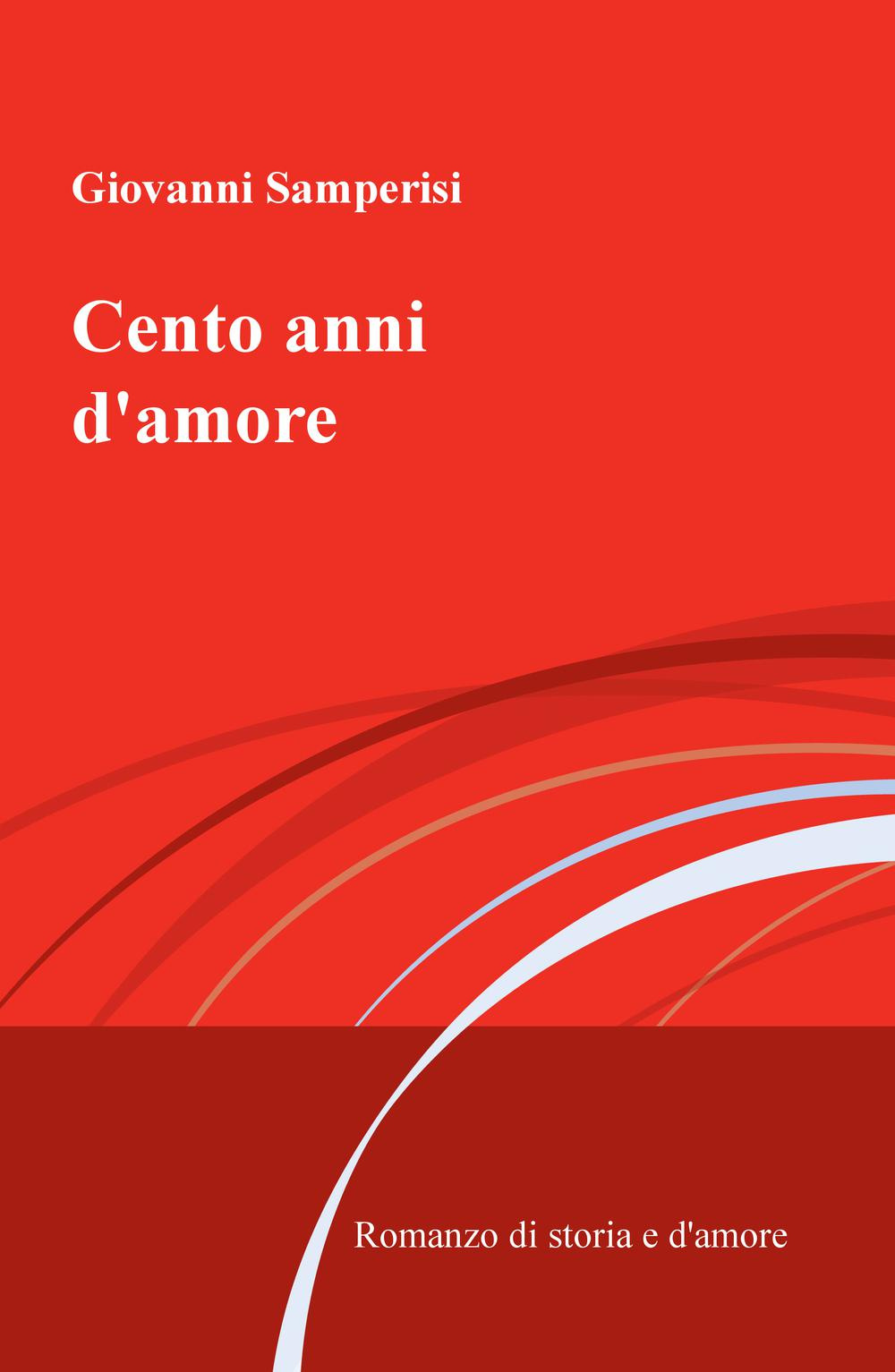 Cento anni d'amore