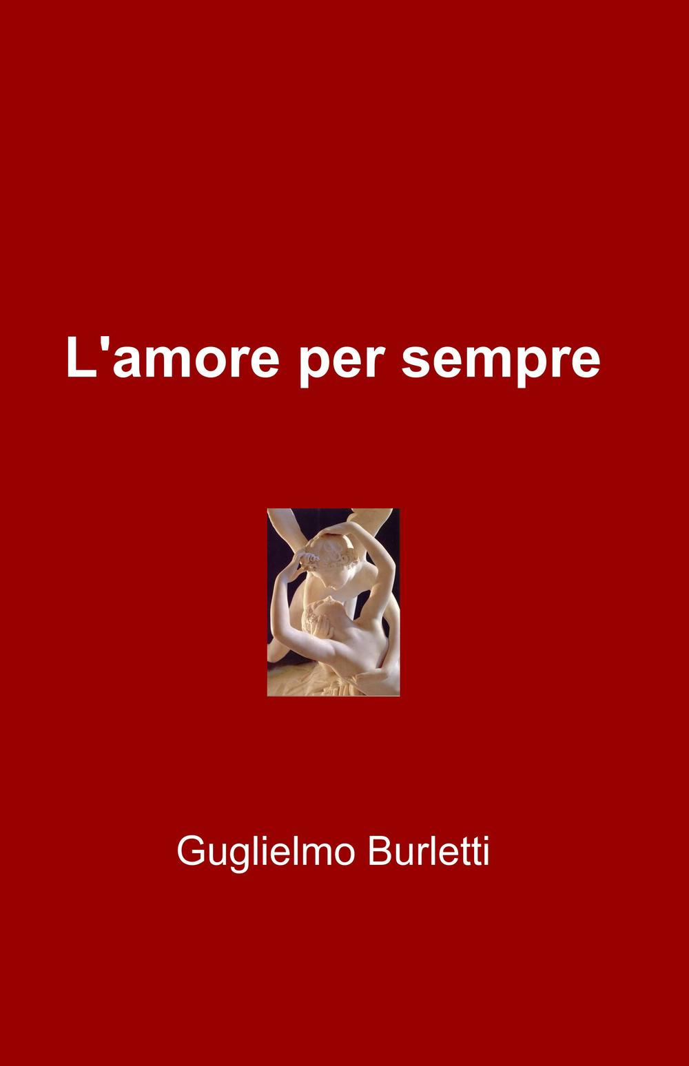 L'amore per sempre