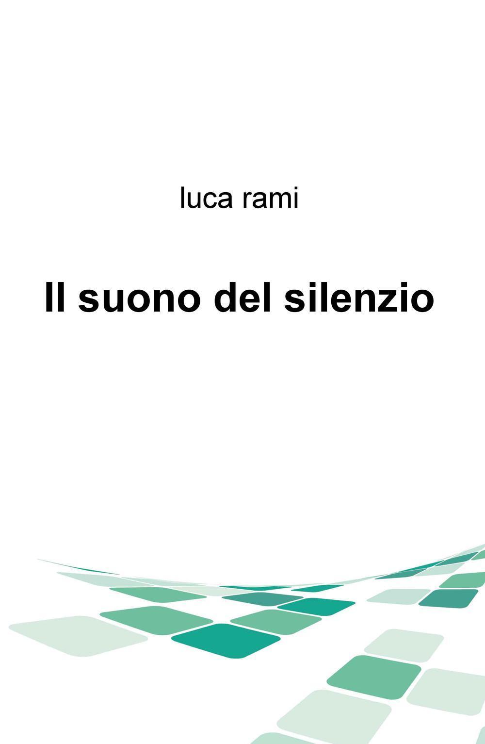 Il suono del silenzio