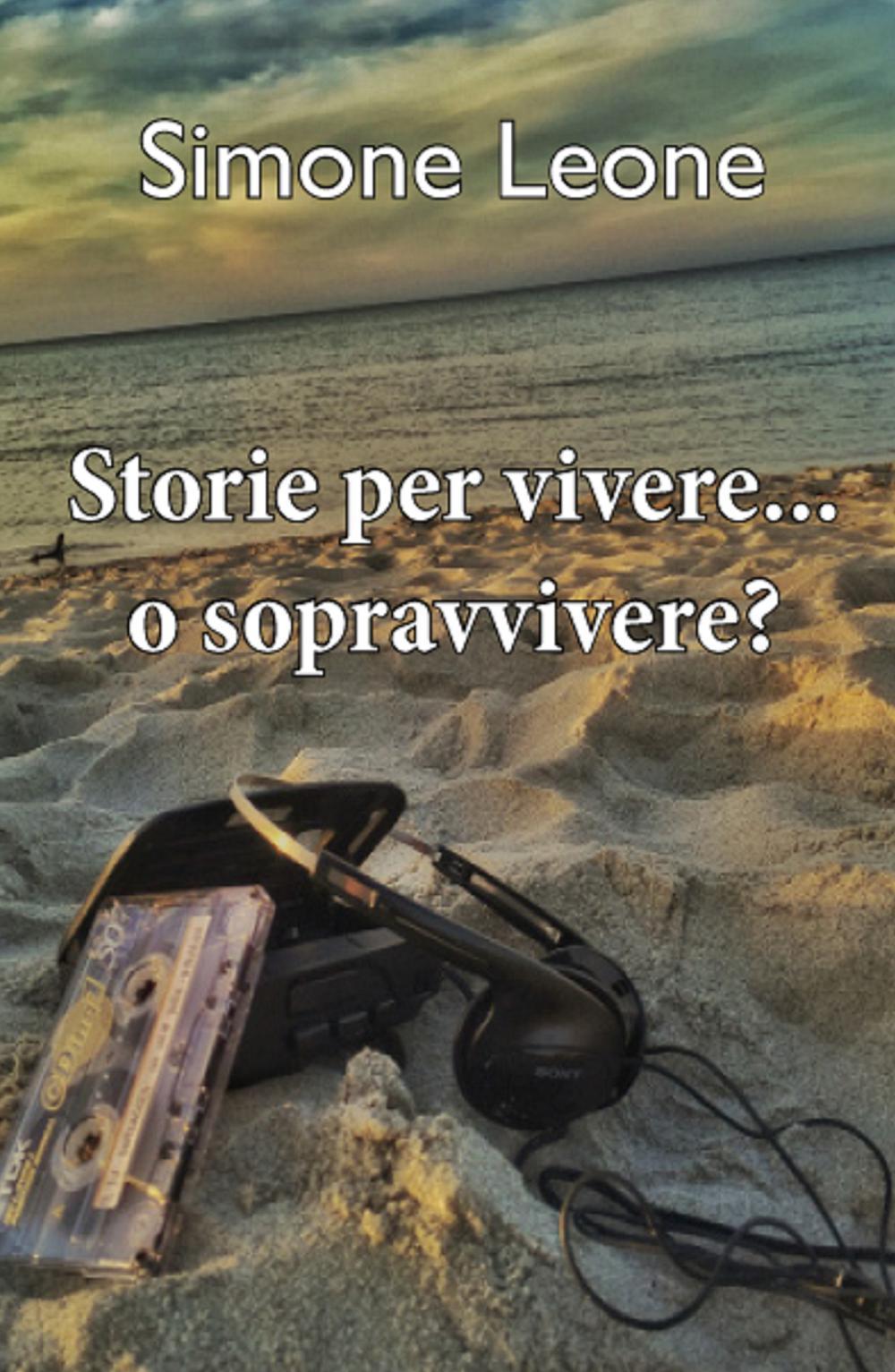 Storie per vivere... o sopravvivere?