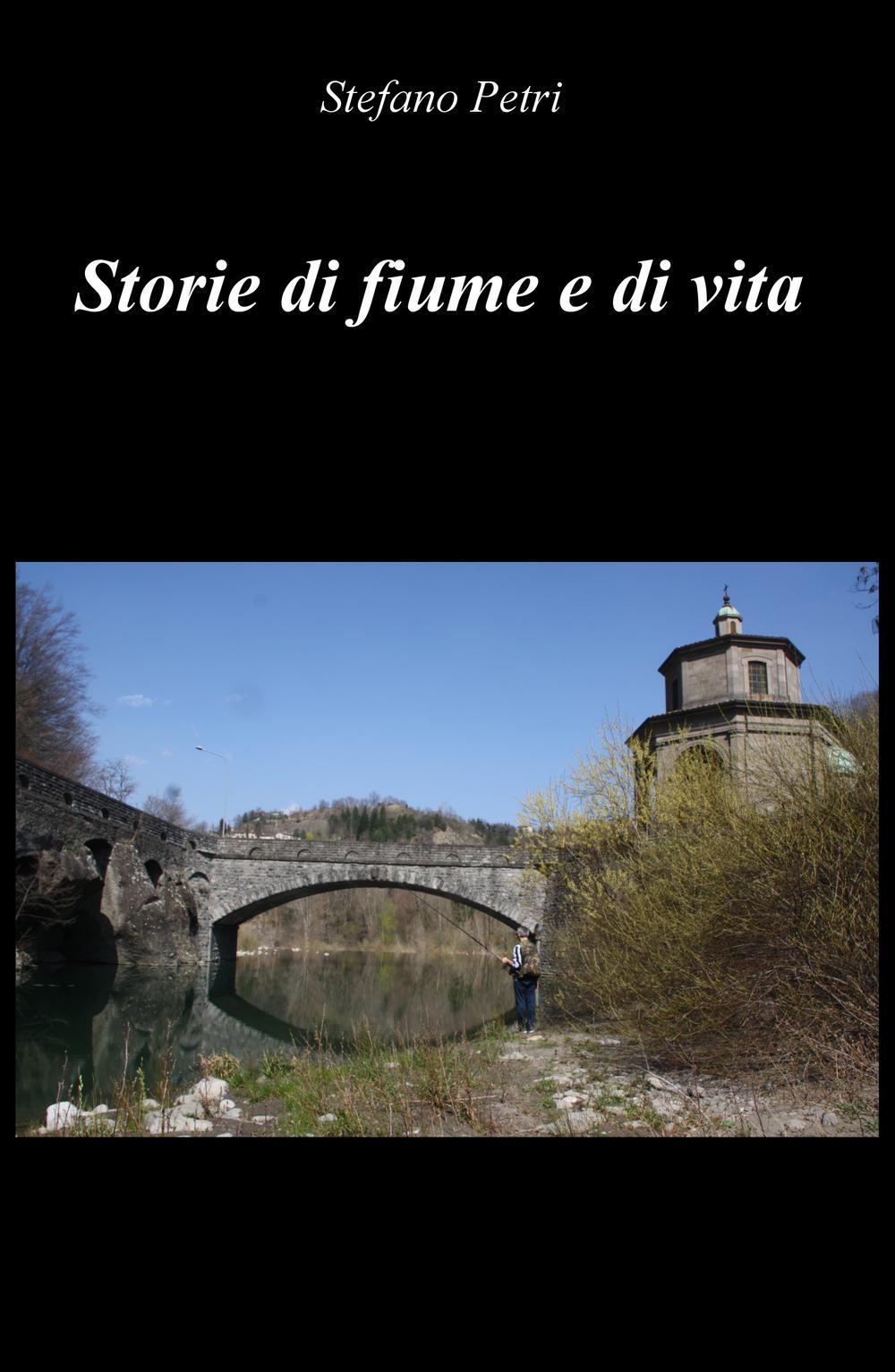 Storie di fiume e di vita