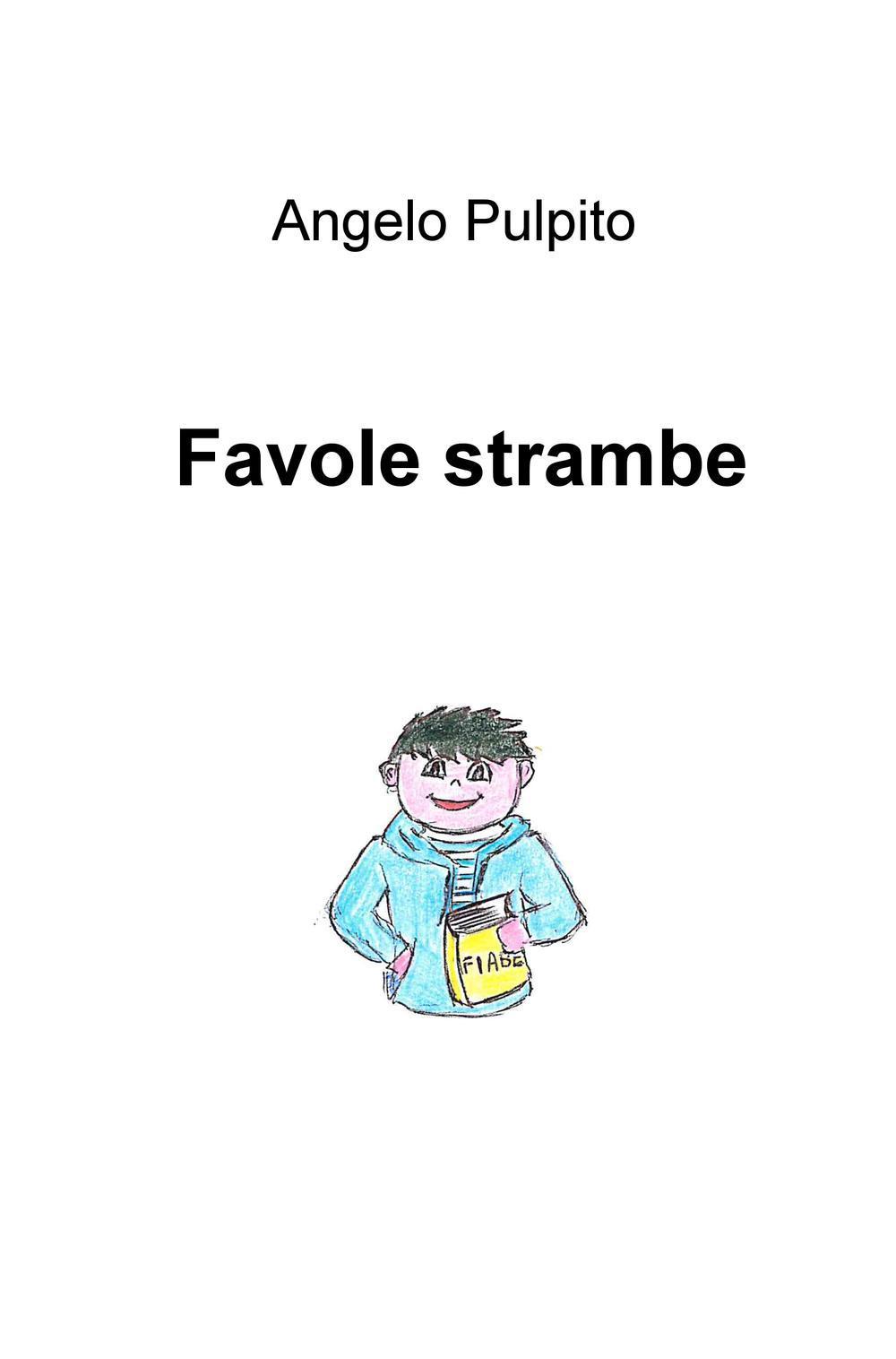 Favole strambe