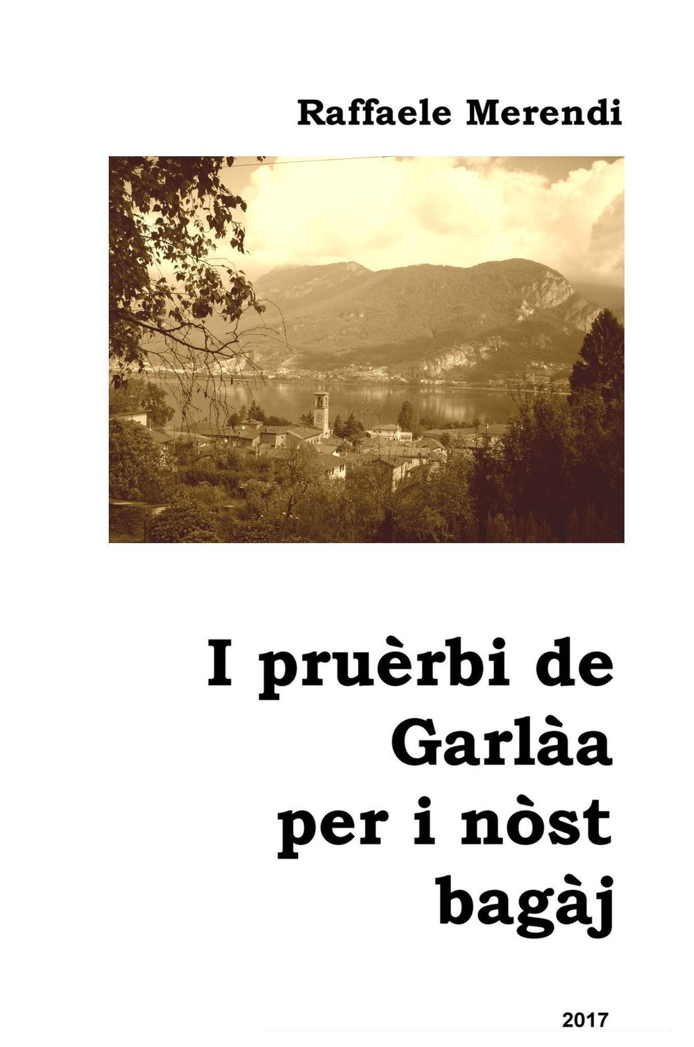 I pruèrbi de Garlàa per i nòst bagàj