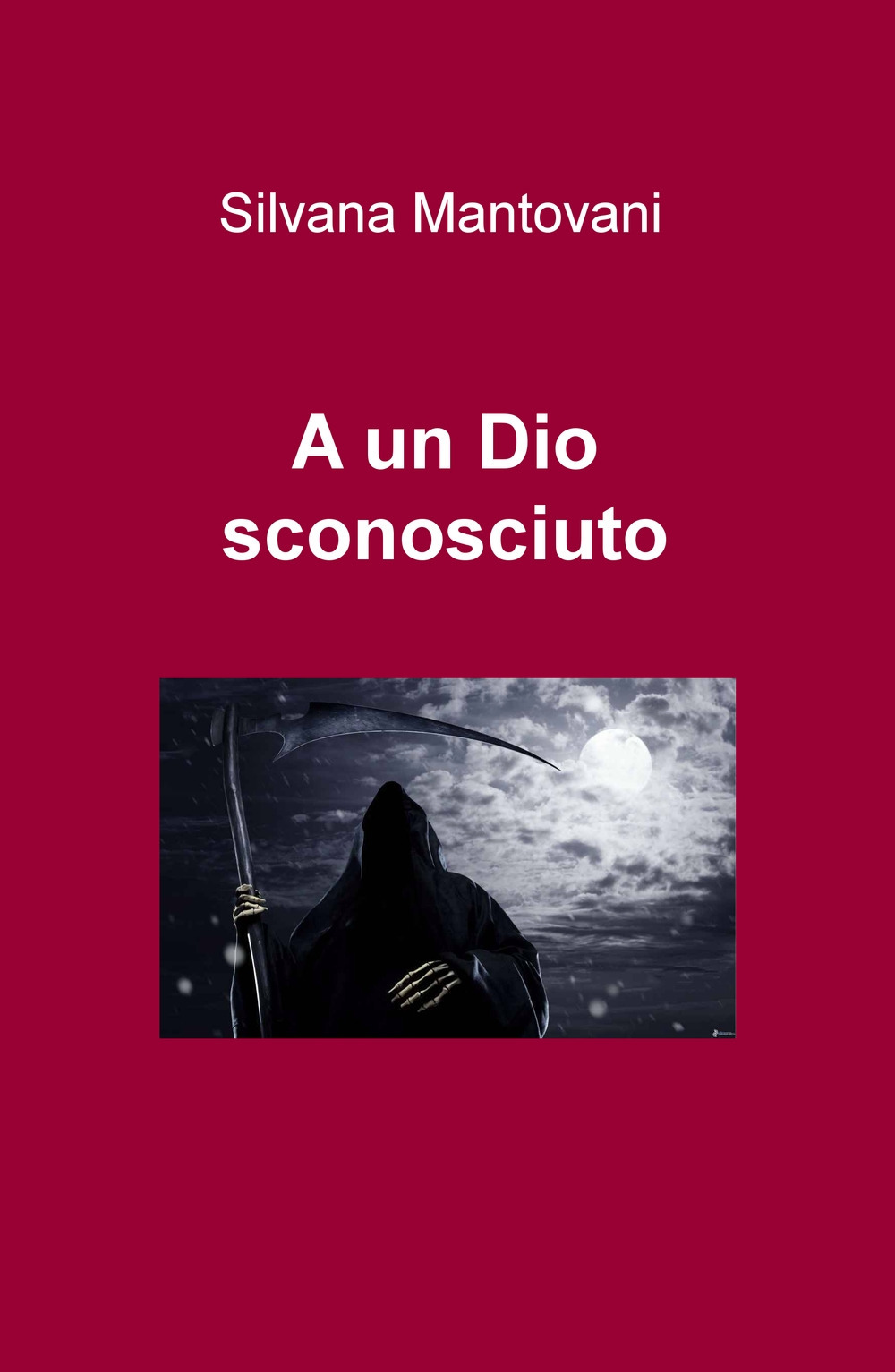 A un Dio sconosciuto