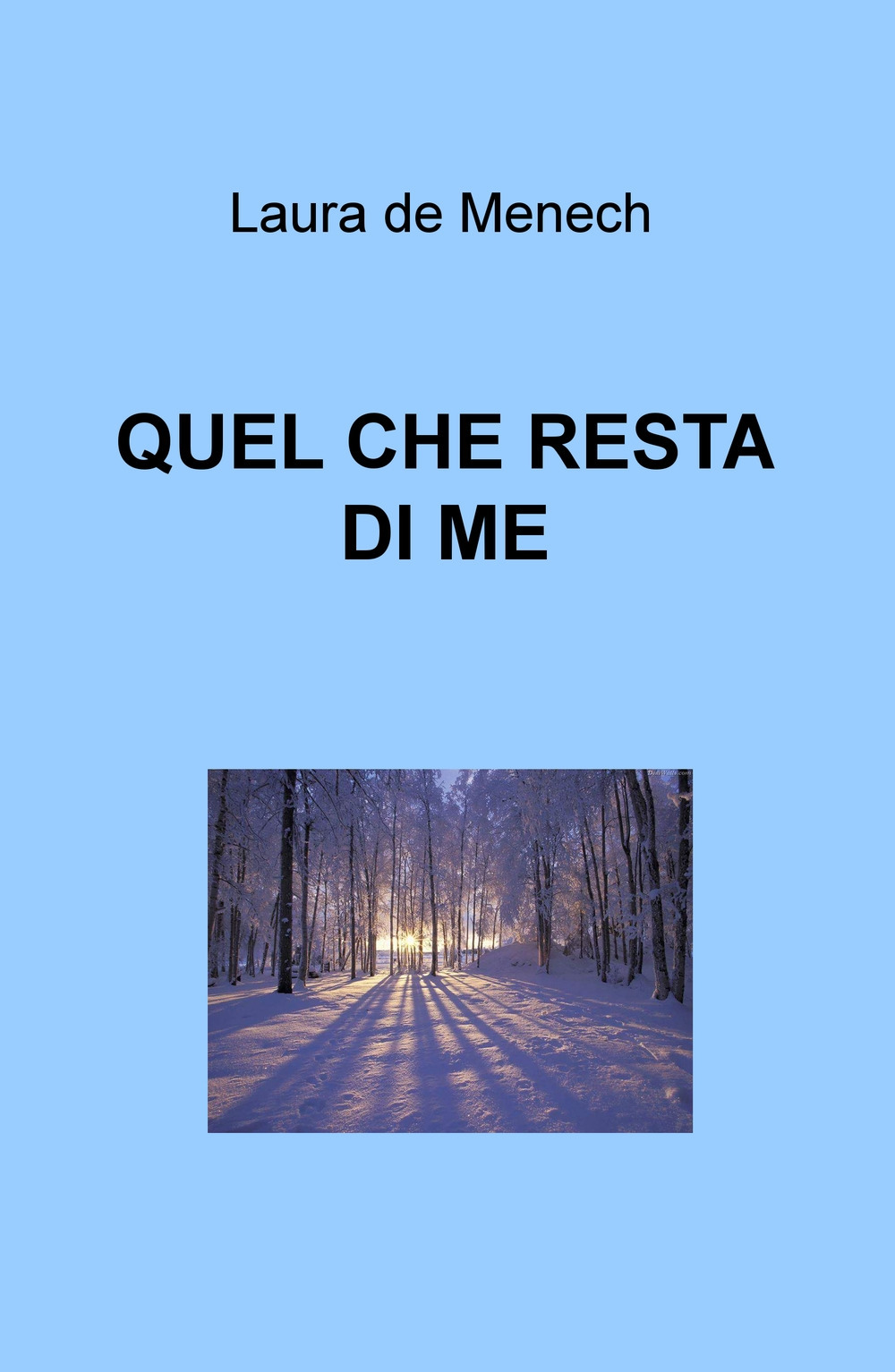 Quel che resta di me