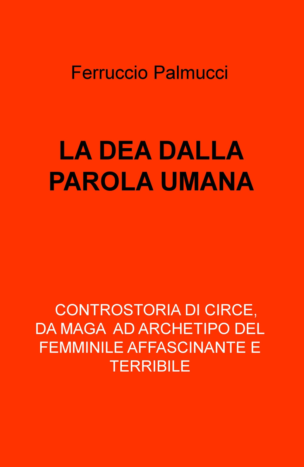 La dea dalla parola umana