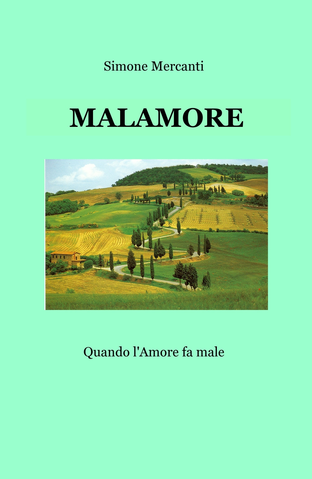 Malamore. Quando l'amore fa male