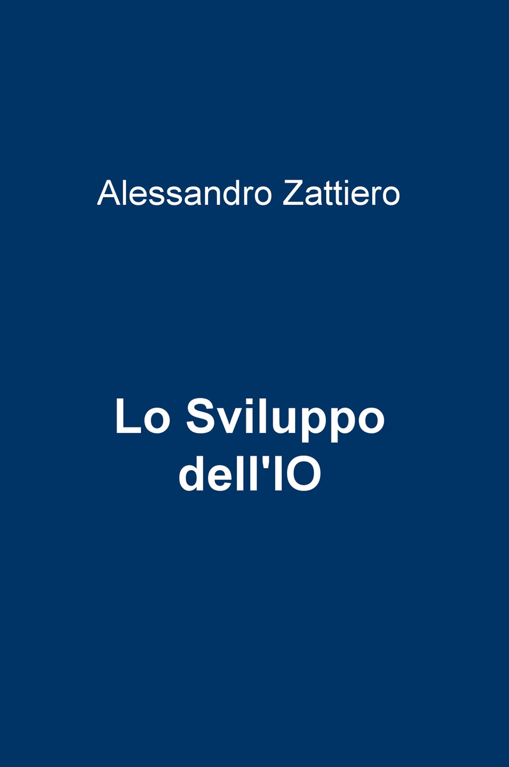 Lo sviluppo dell'io