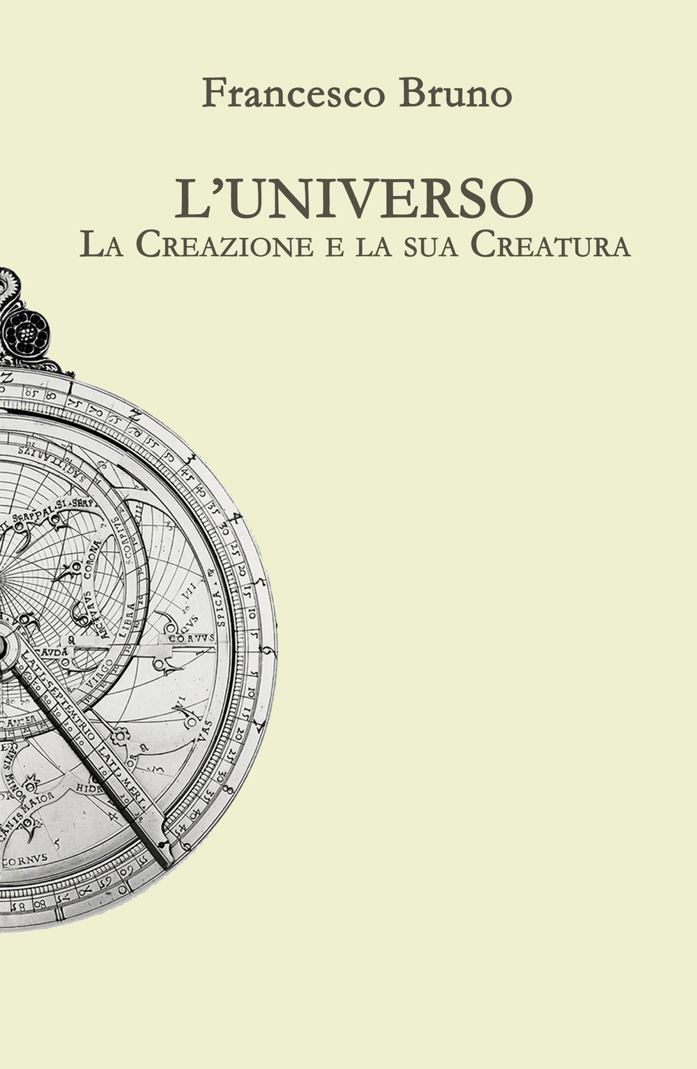 L'universo. La creazione e la sua creatura