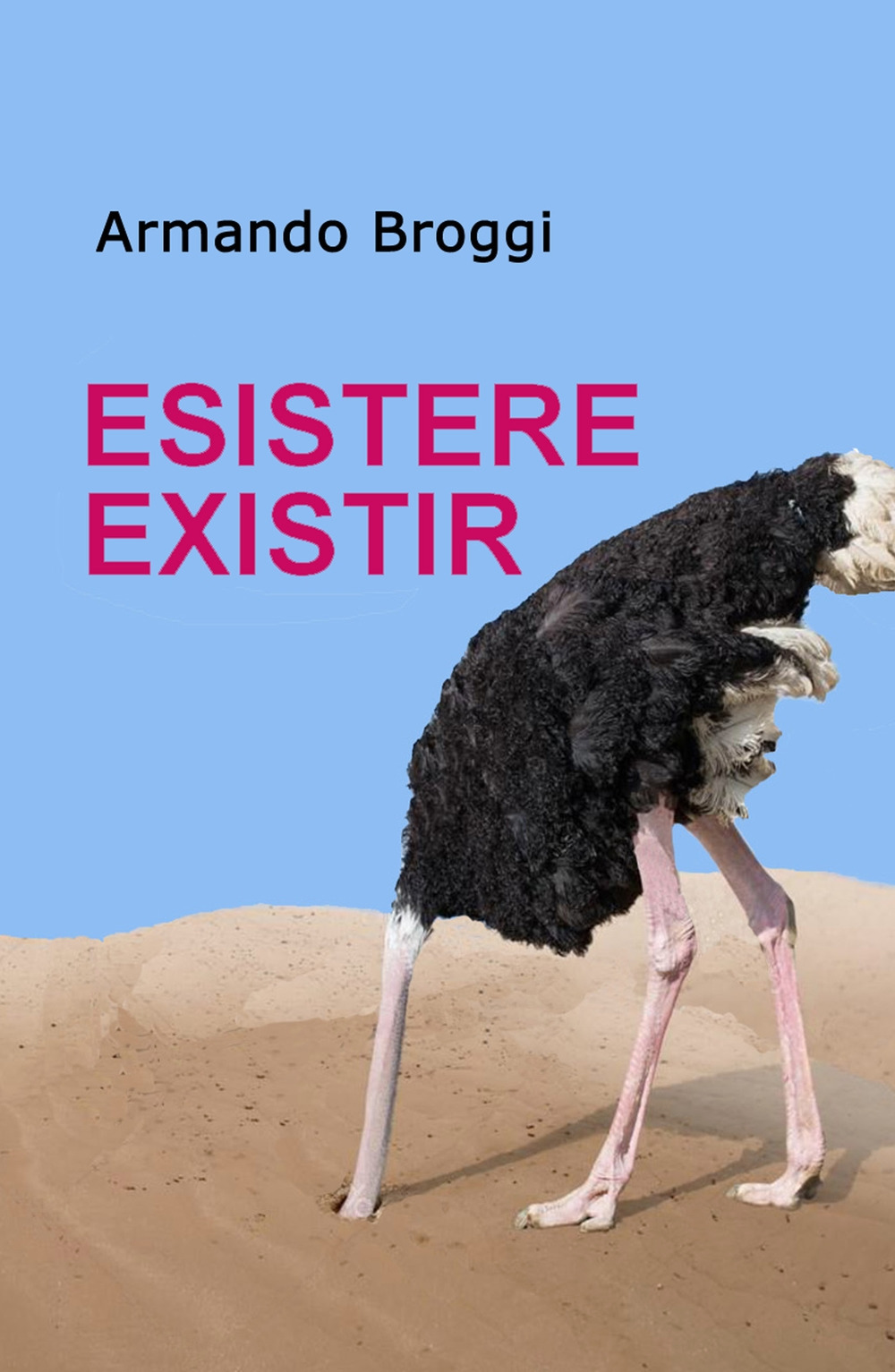 Esistere existir. Ediz. italiana e spagnola