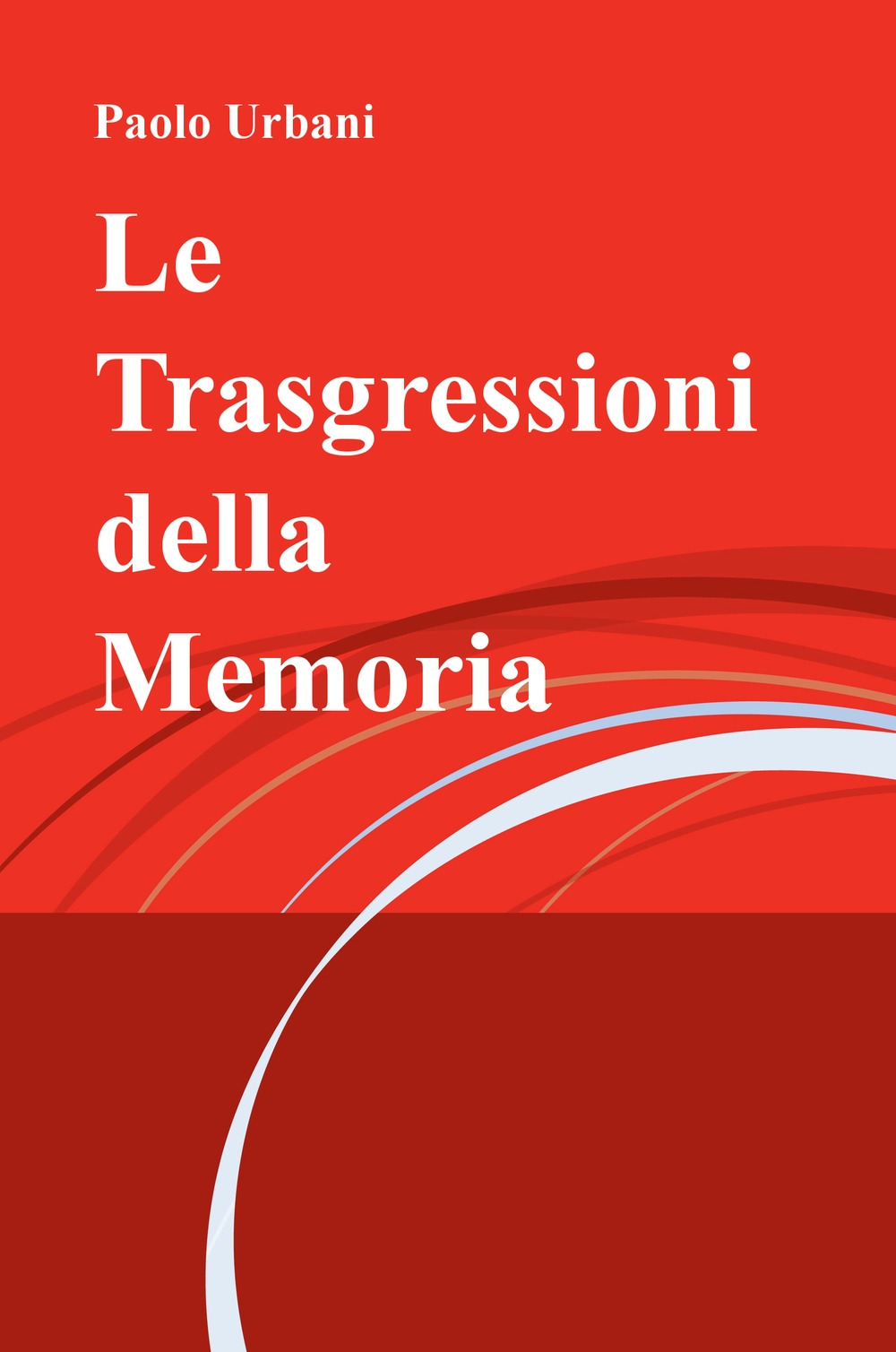 Le trasgressioni della memoria