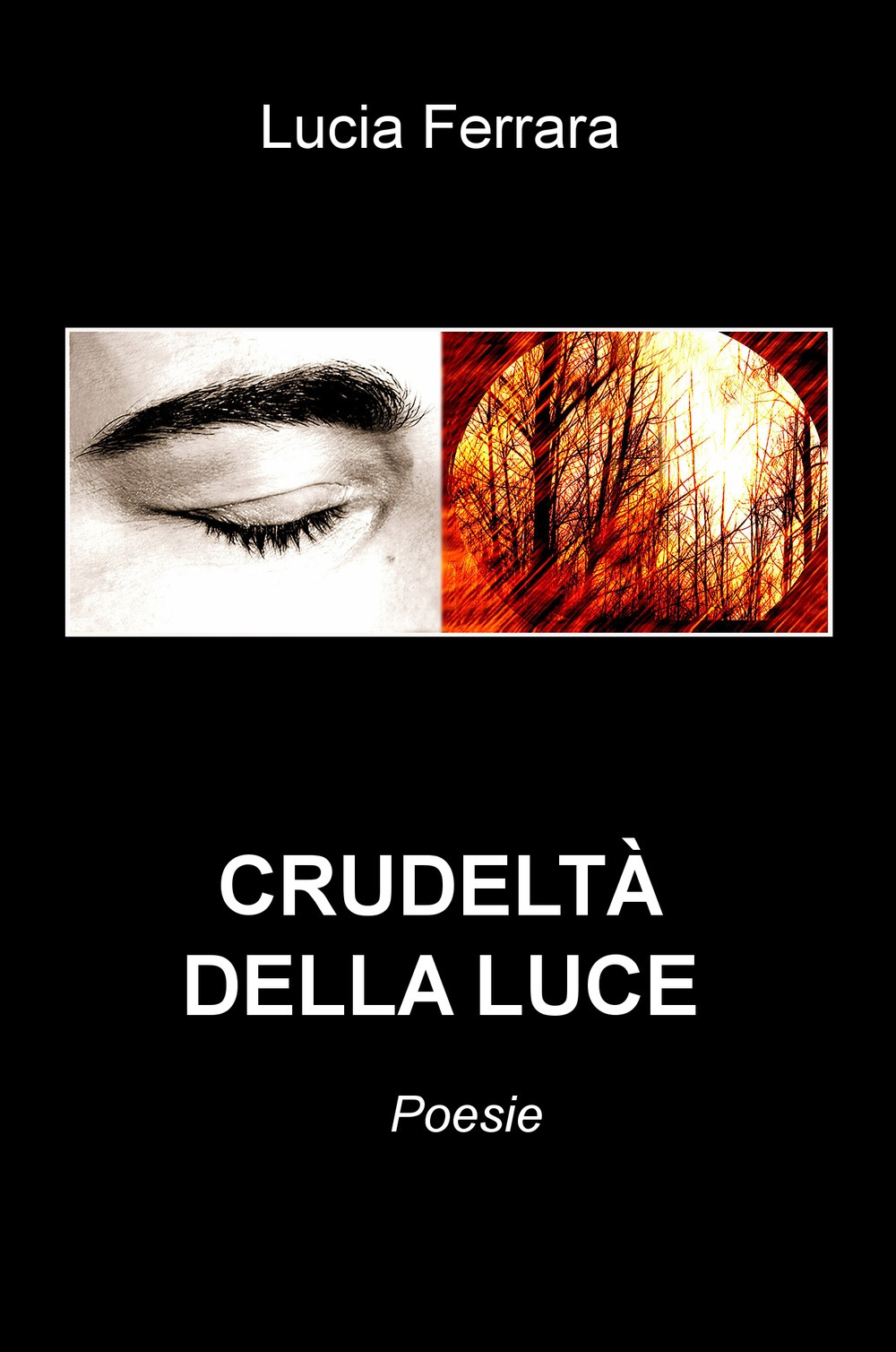 Crudeltà della luce