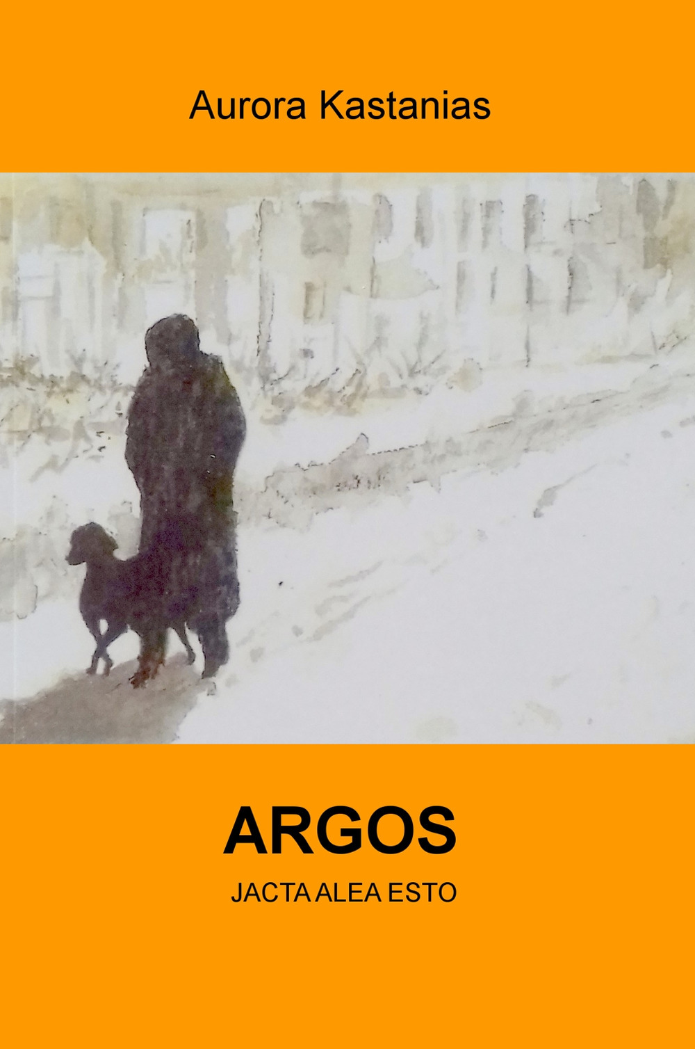 Argos. Jacta alea esto