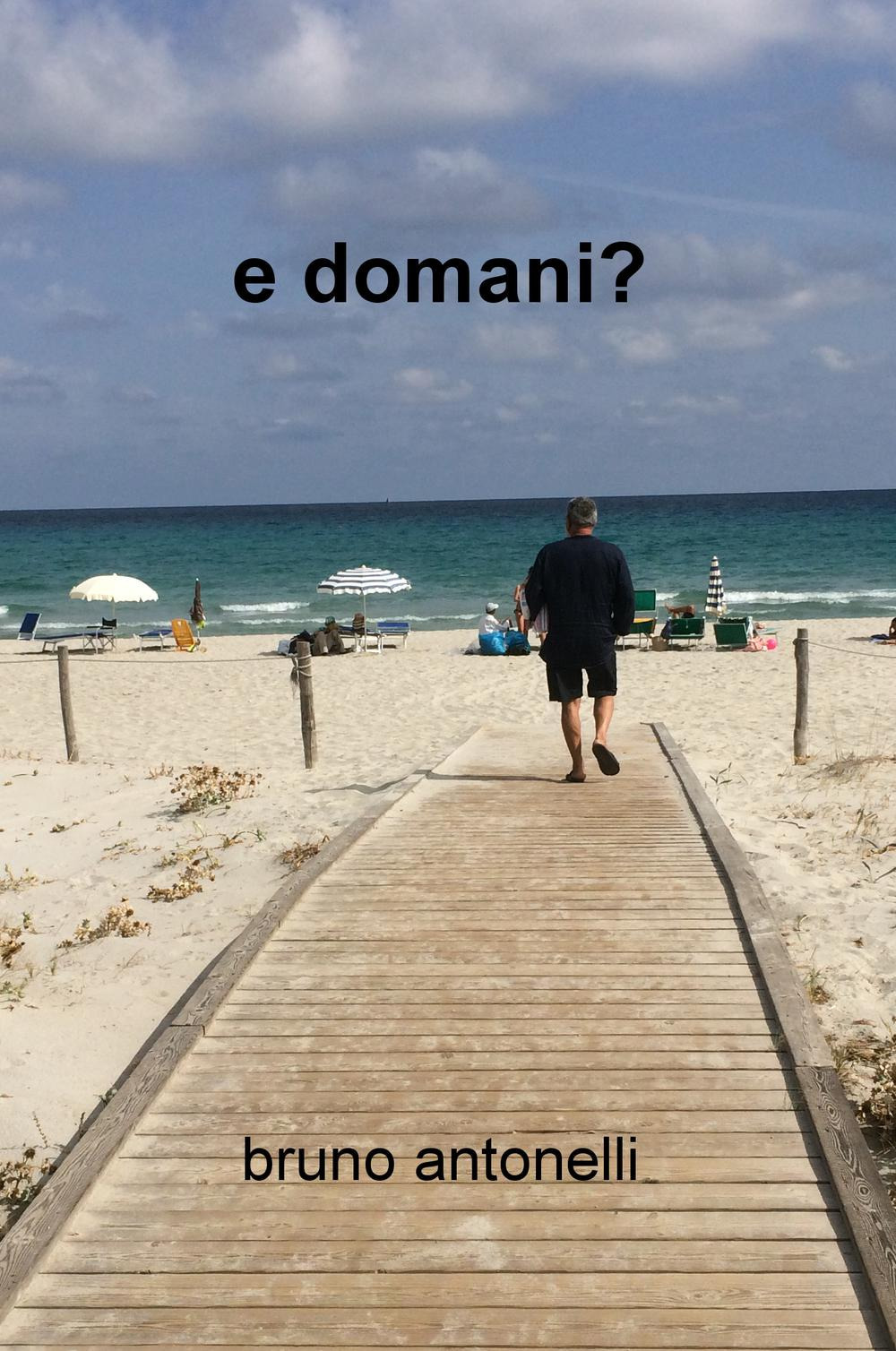 E domani?