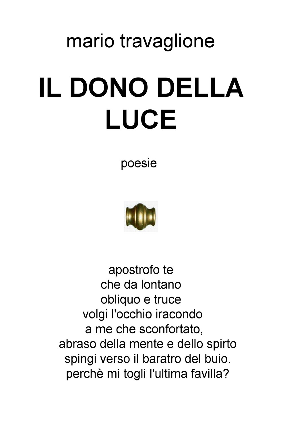 Il dono della luce