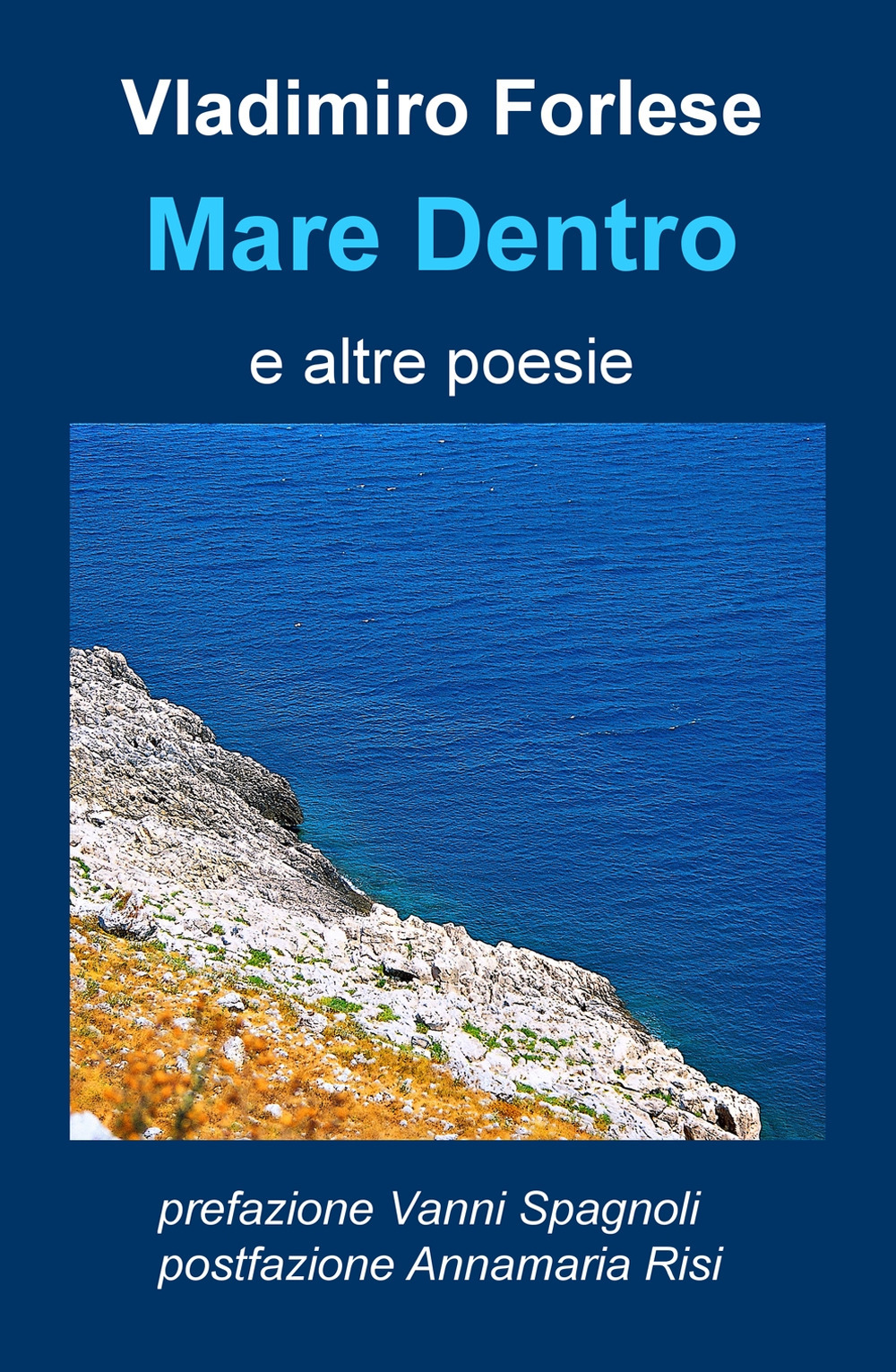 Mare dentro e altre poesie