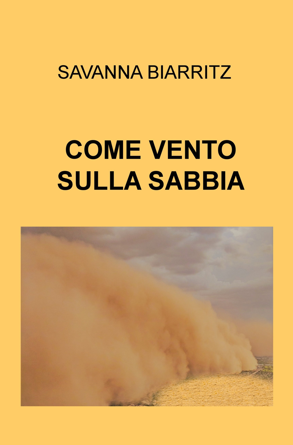 Come vento sulla sabbia