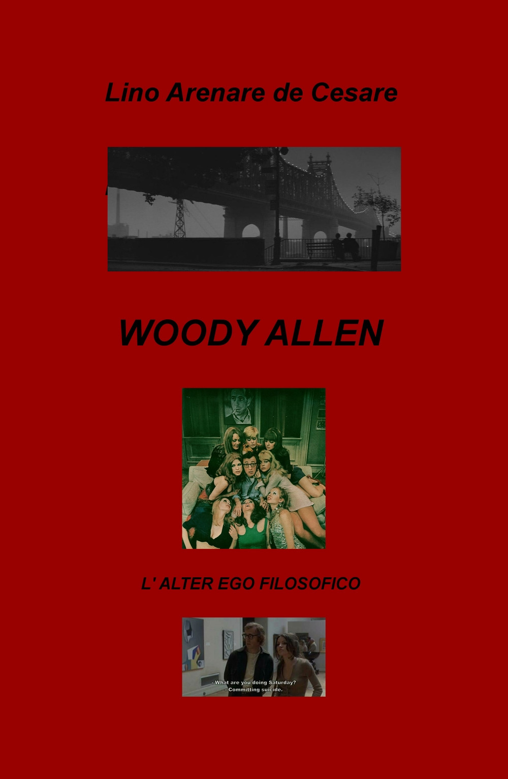 Woody Allen. L'alter ego filosofico