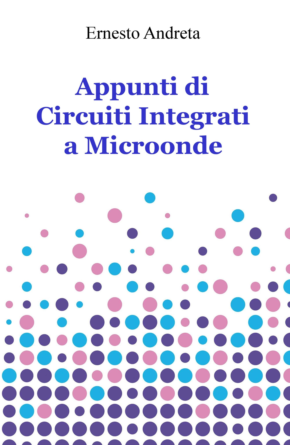 Appunti di circuiti integrati a microonde