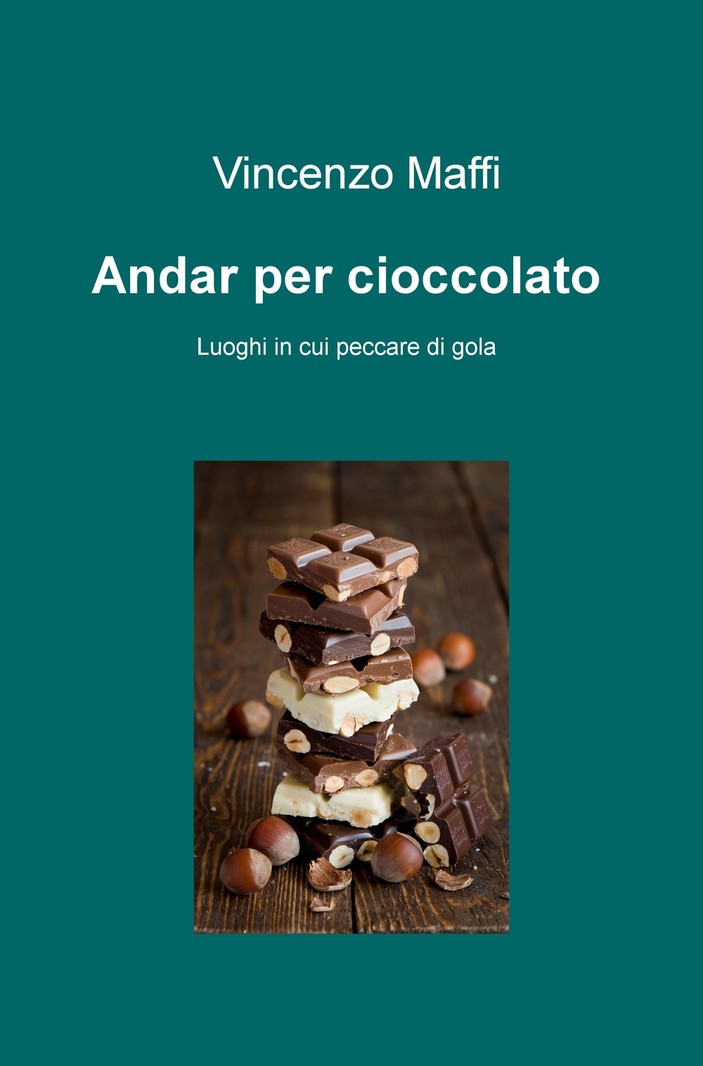 Andar per cioccolato. Luoghi in cui peccare di gola