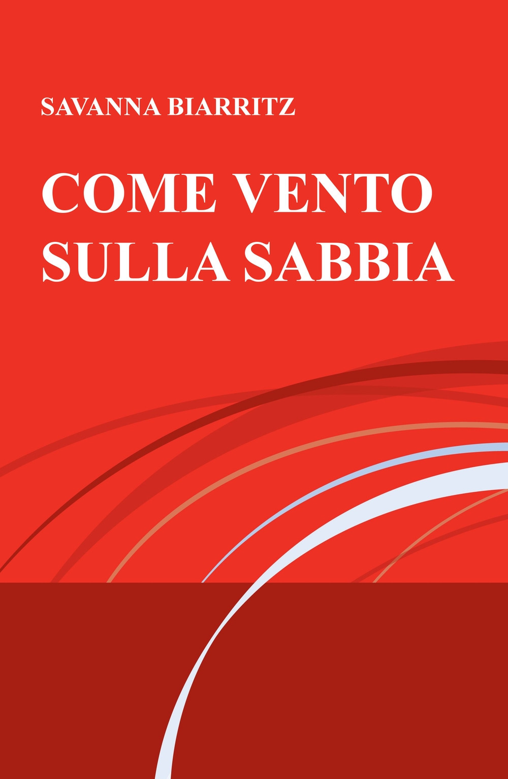 Come vento sulla sabbia