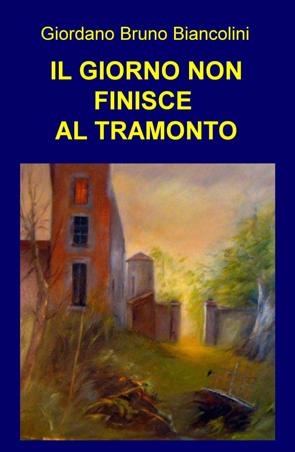 Il giorno non finisce al tramonto