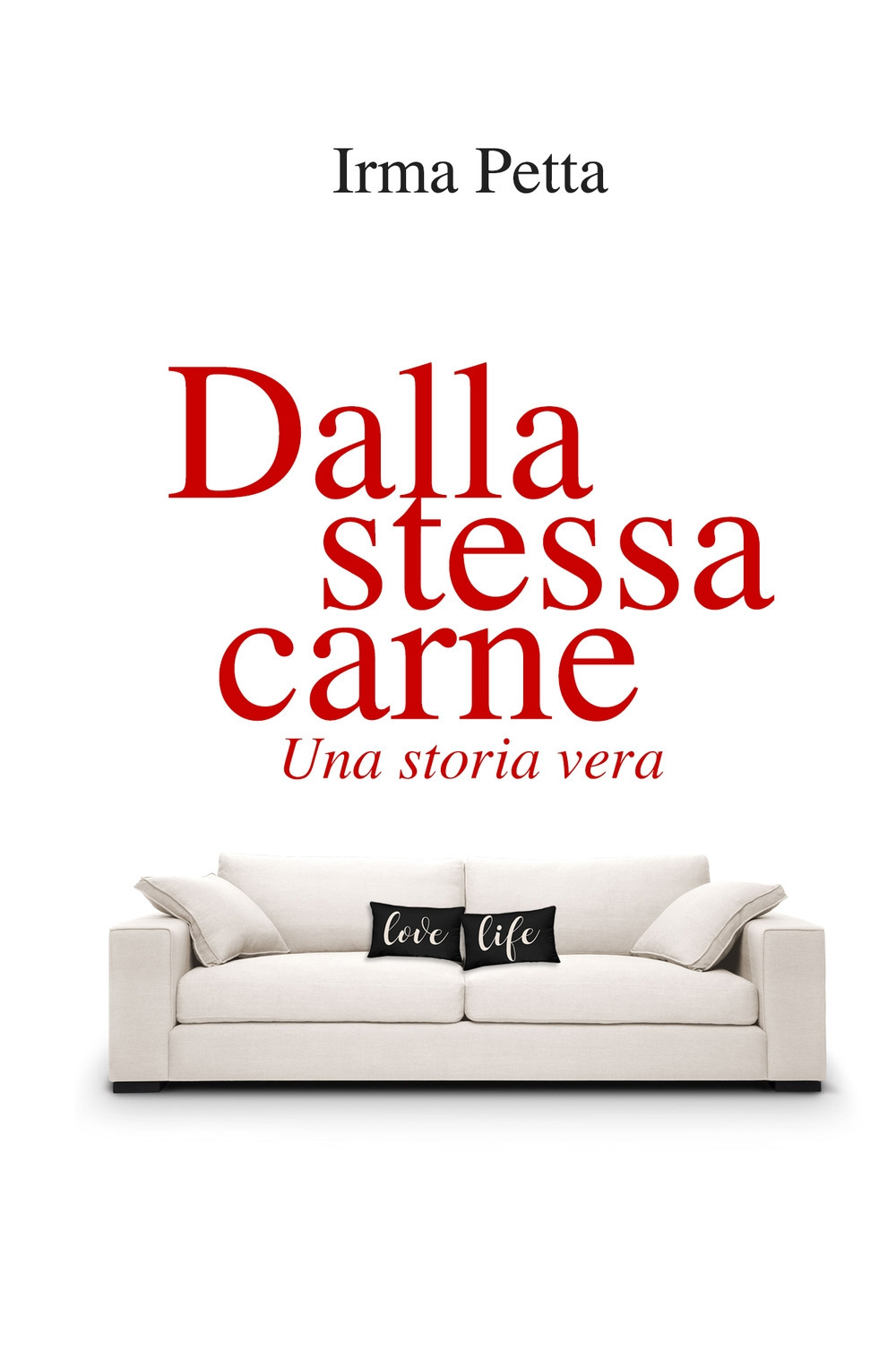 Dalla stessa carne. Una storia vera