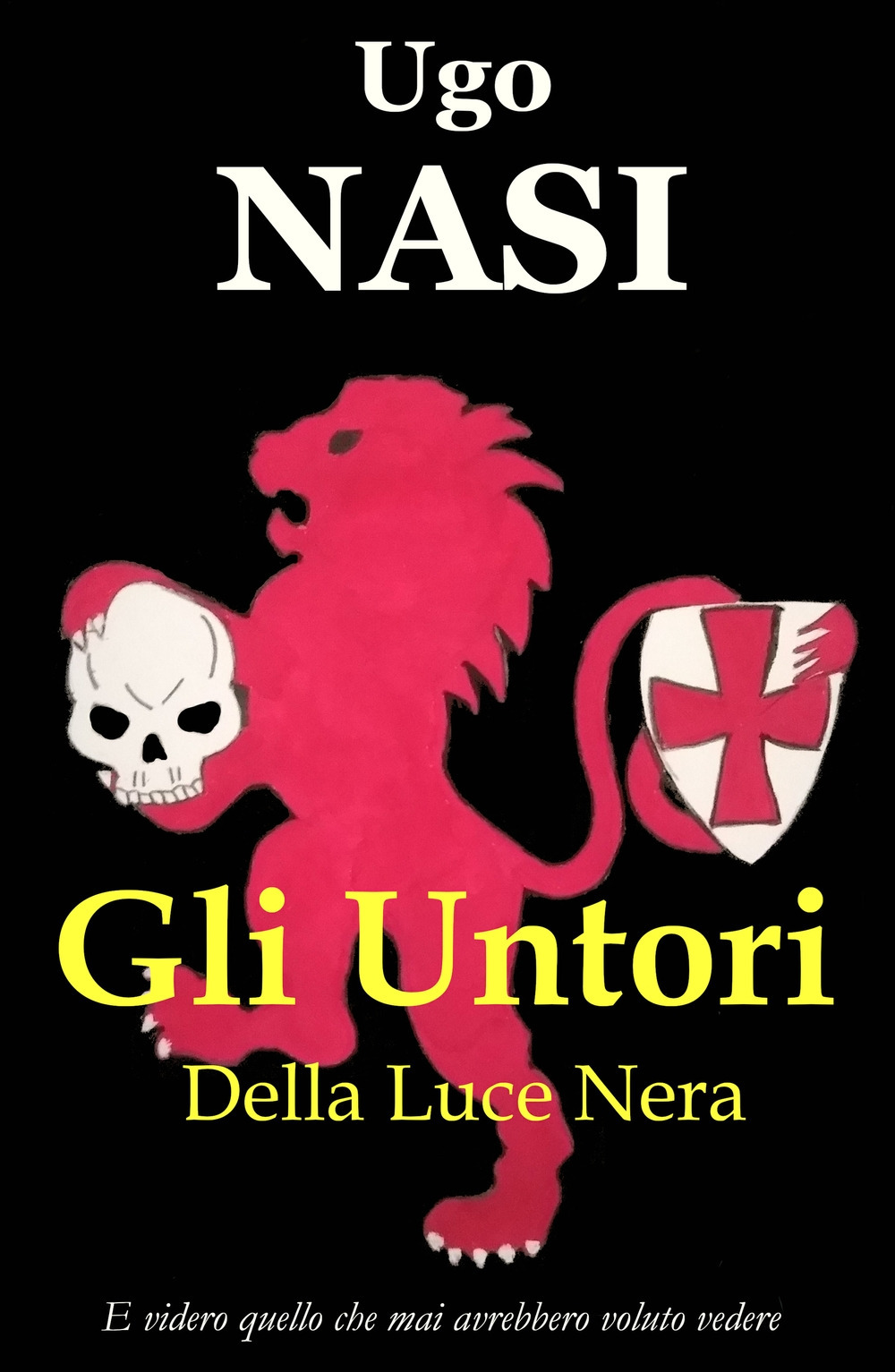 Gli untori della luce nera