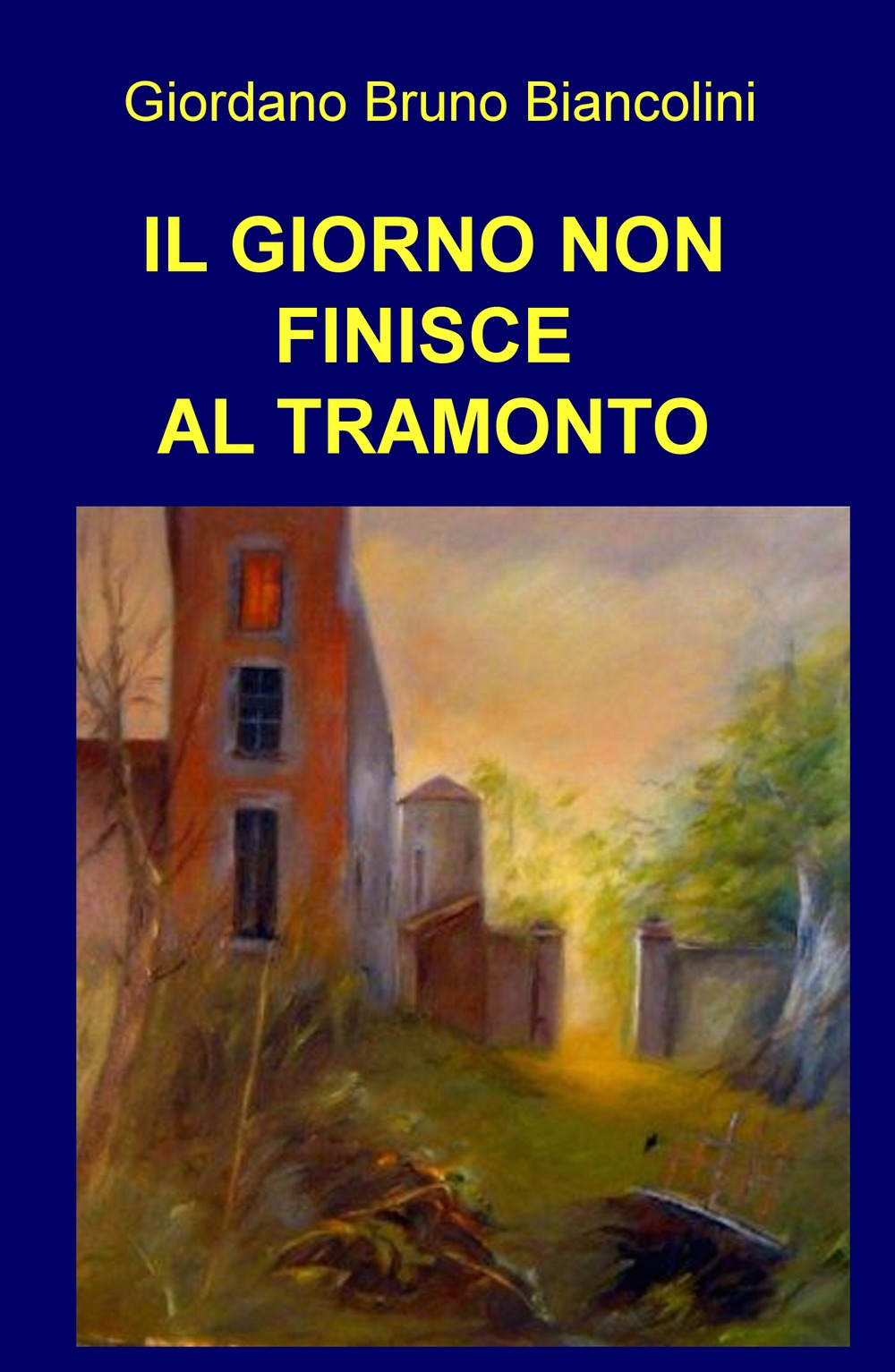 Il giorno non finisce al tramonto