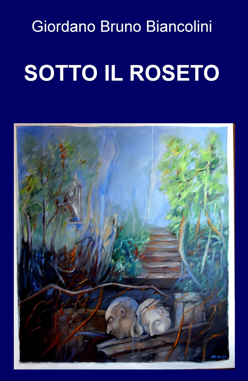 Sotto il roseto