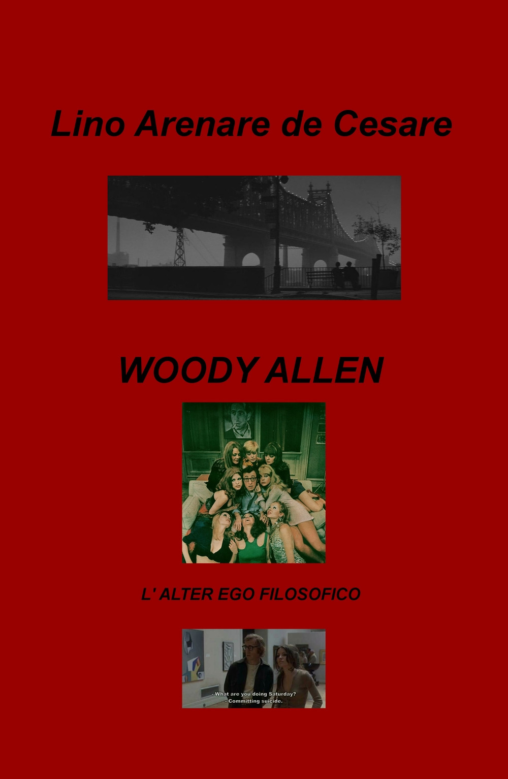 Woody Allen. L'alter ego filosofico